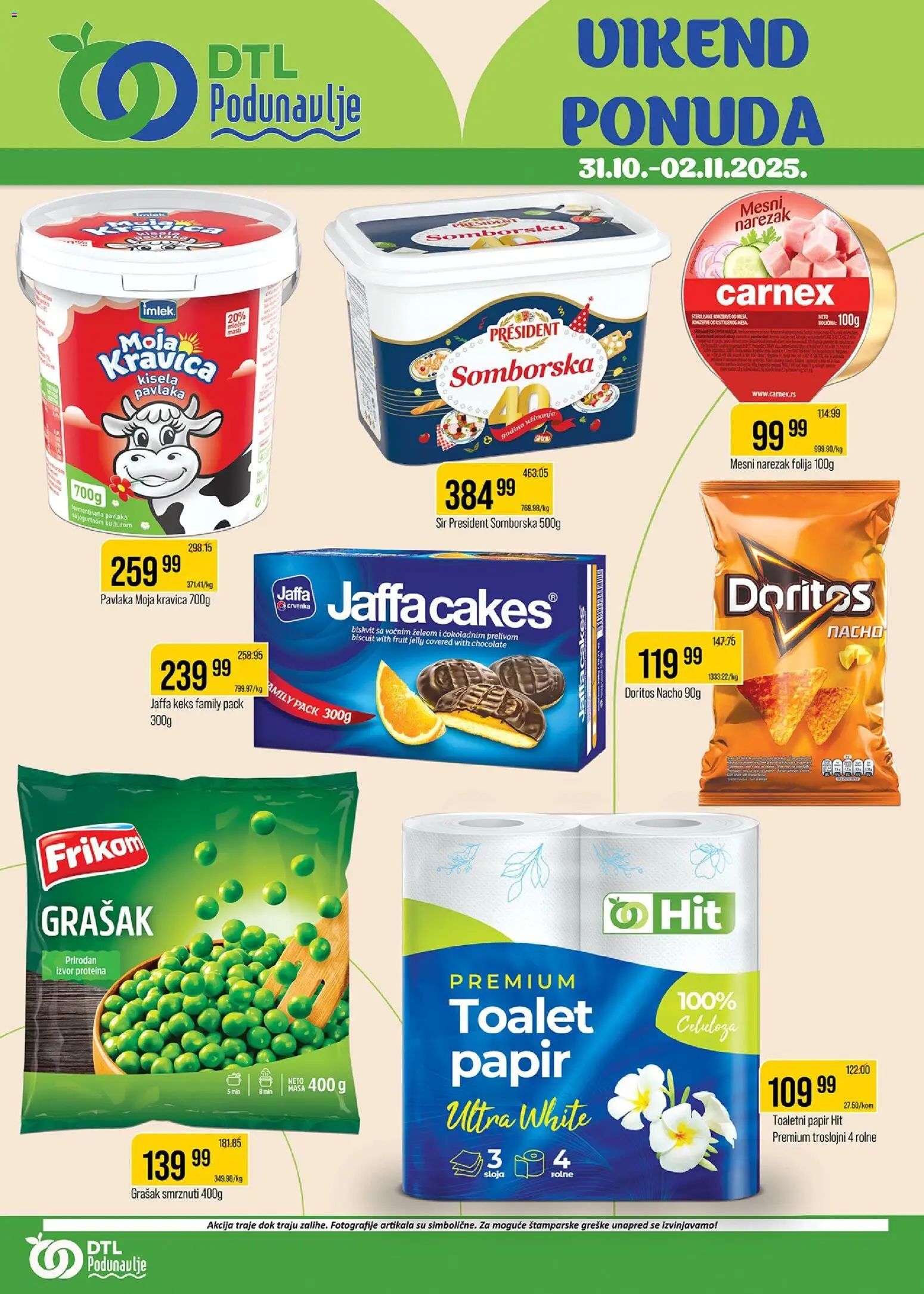 Podunavlje katalog - važi od 31.10.2025 | Strana: 1 | Proizvode: Keks, Narezak, Doritos, Mesni narezak