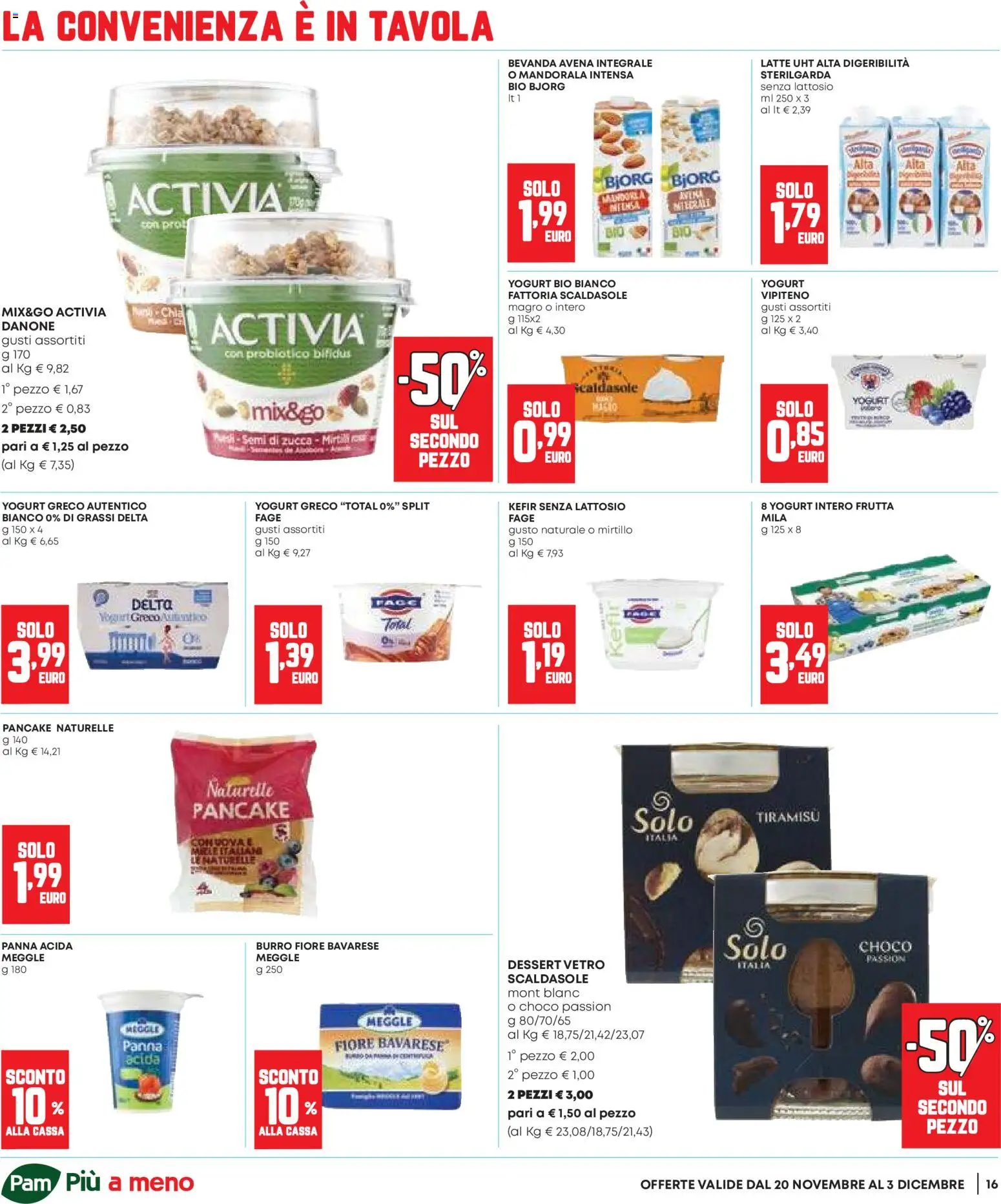 Volantino Panorama del 20.11.2025 | Pagina: 16 | Prodotti: Yogurt greco, Panna, Mirtilli, Semi di zucca