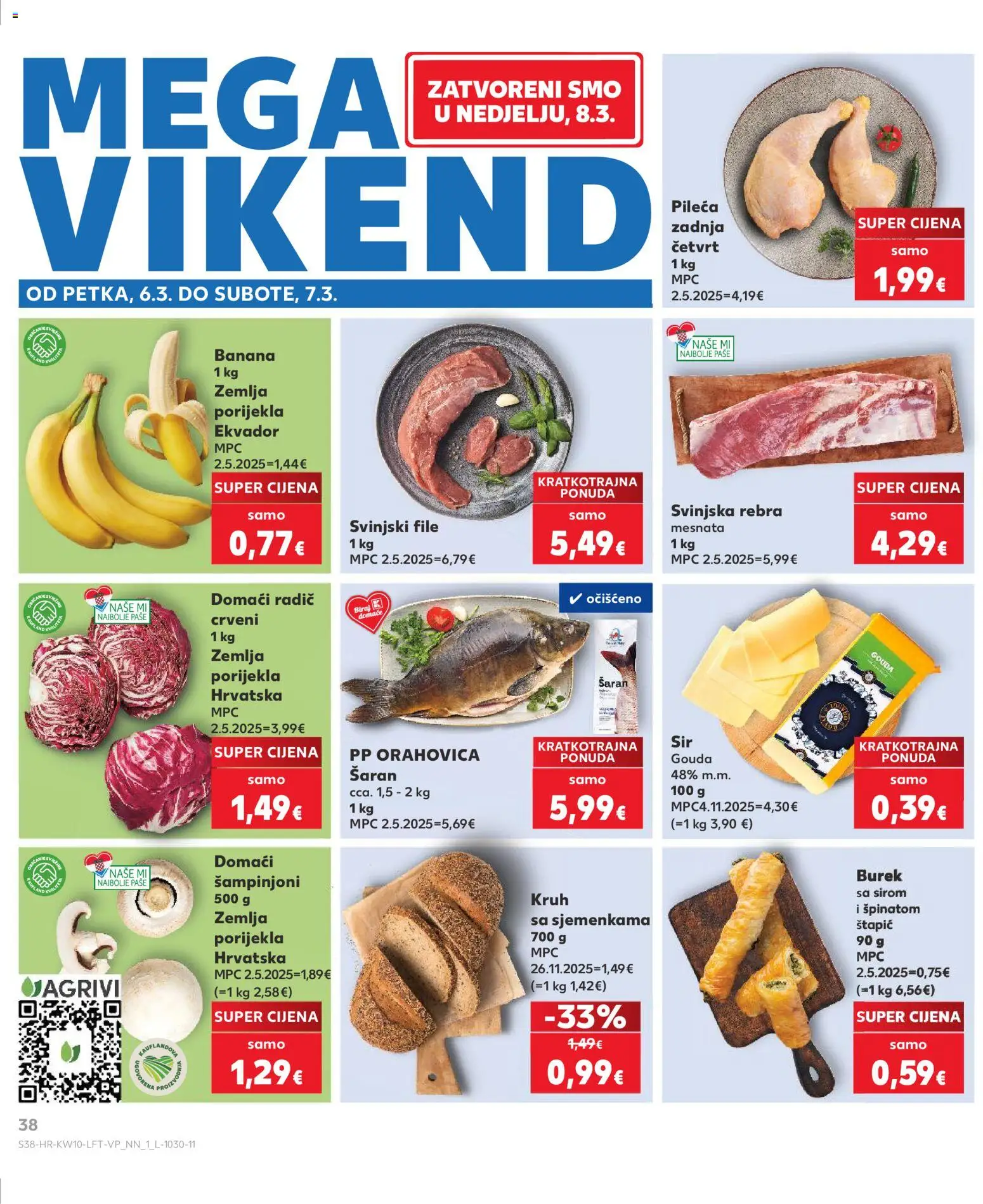 Kaufland katalog | vrijedi od 04.03.2026 | Stranica: 38 | Proizvodi: Kruh, Šampinjoni, Svinjski file, Burek