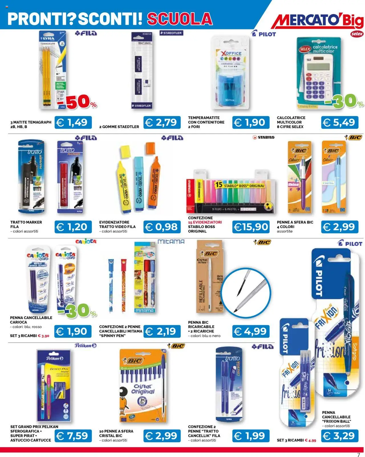 Volantino Mercatò del 07.08.2025 | Pagina: 7 | Prodotti: Astuccio, Calcolatrice, Evidenziatore, Penne
