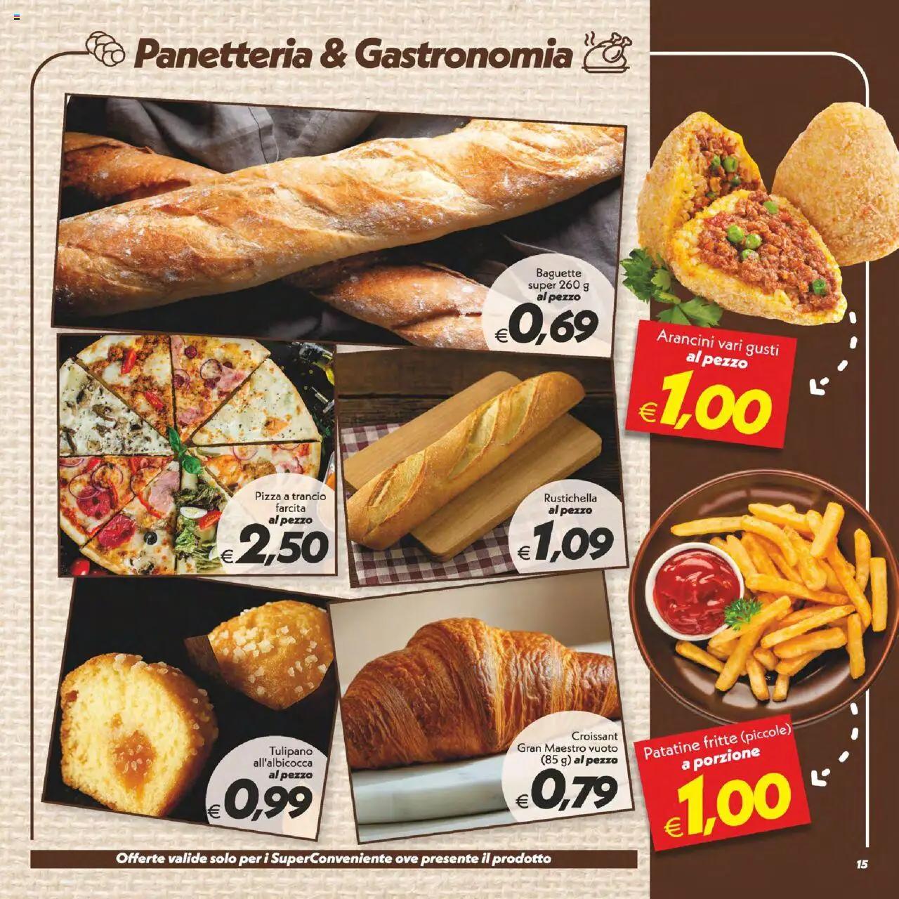 Volantino SuperConveniente del 12.09.2025 | Pagina: 15 | Prodotti: Pizza, Patatine, Croissant