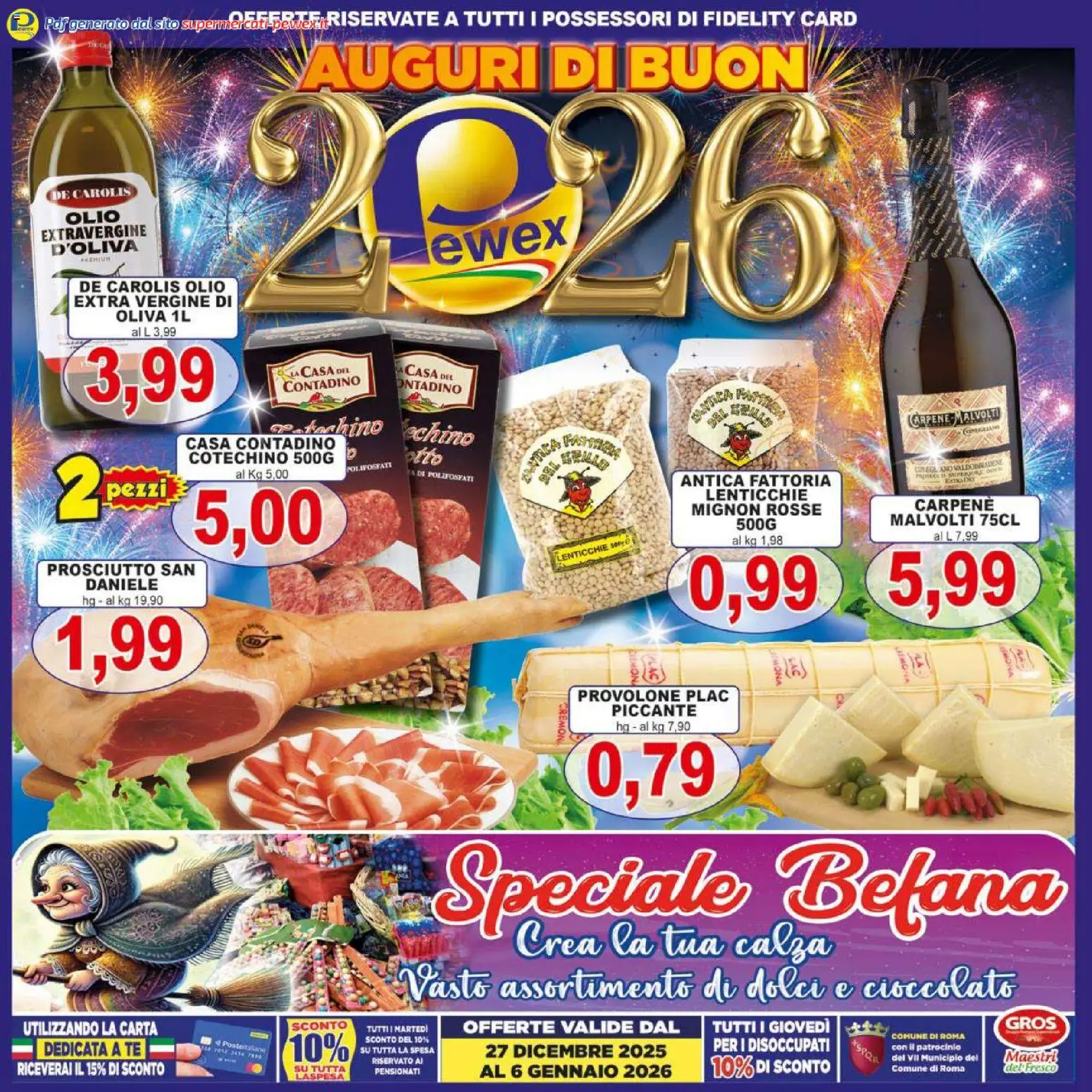 Volantino Pewex del 27.12.2025 | Pagina: 1 | Prodotti: Provolone, Tè, Olio, Olio extra vergine