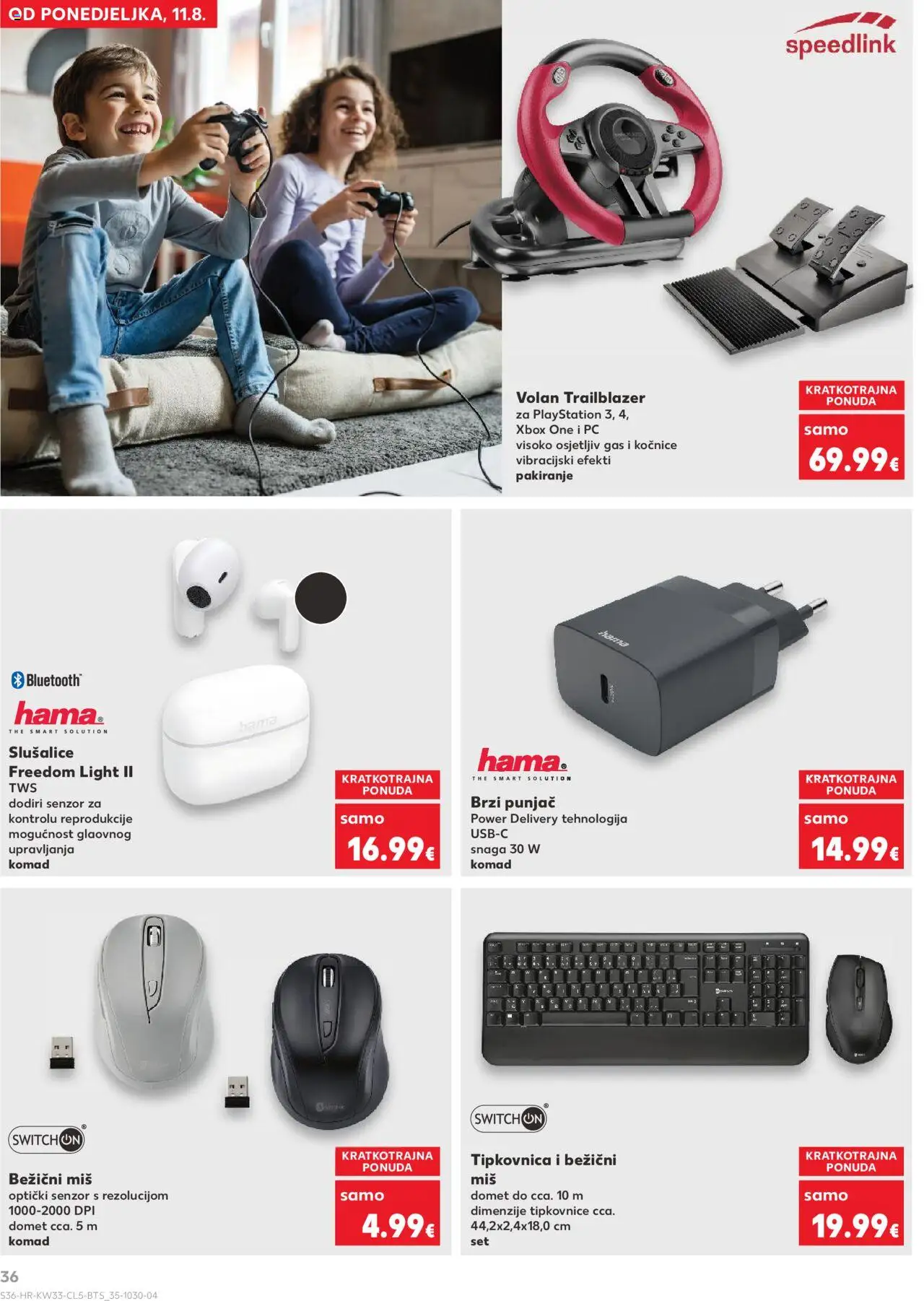 Kaufland HR akciós ujság - amely érvényes a következő dátumtól: 11.08.2025 | Oldal: 36 | Termékek: PC, PlayStation, Xbox