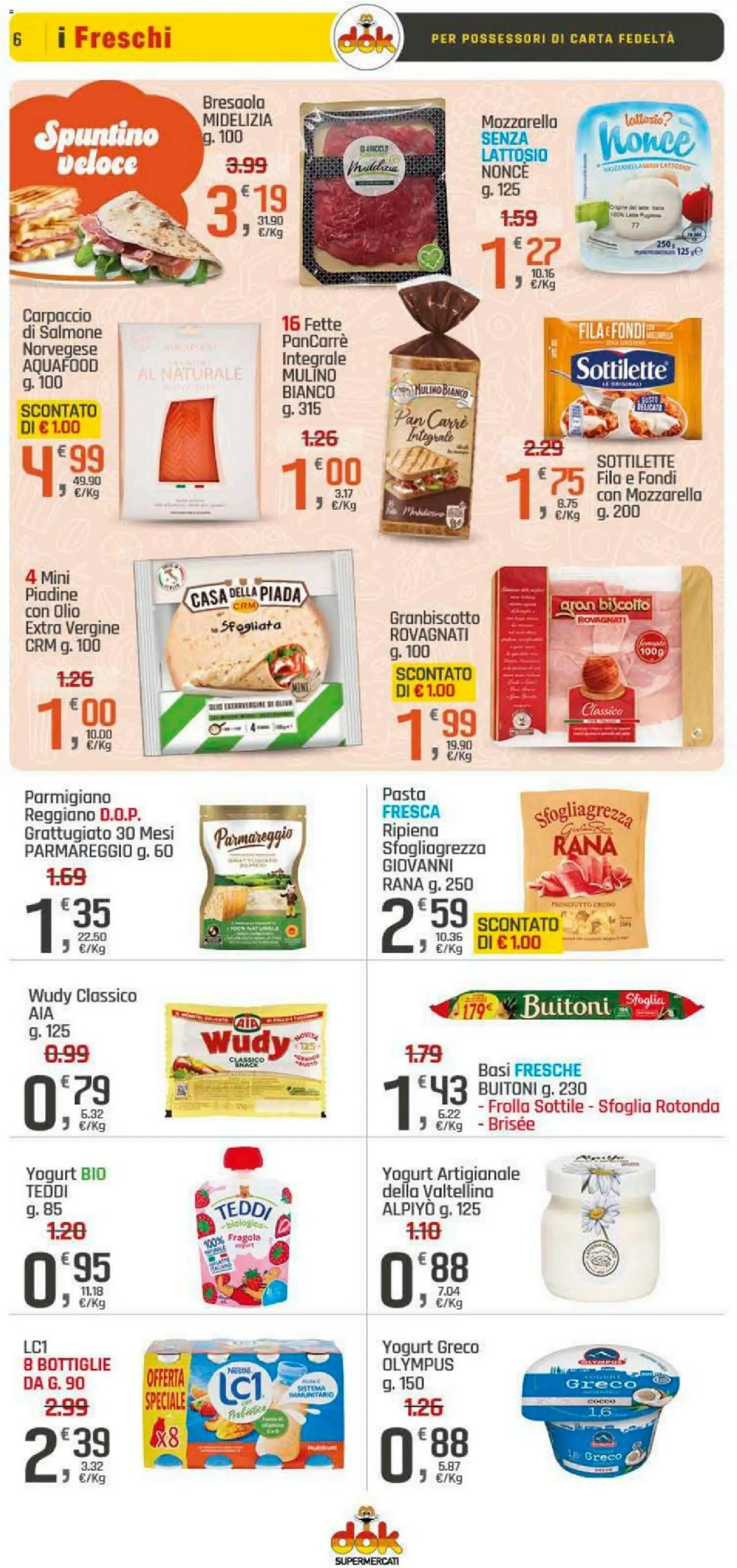 Volantino DOK del 22.01.2026 | Pagina: 6 | Prodotti: Yogurt greco, Yogurt, Bresaola, Cocco