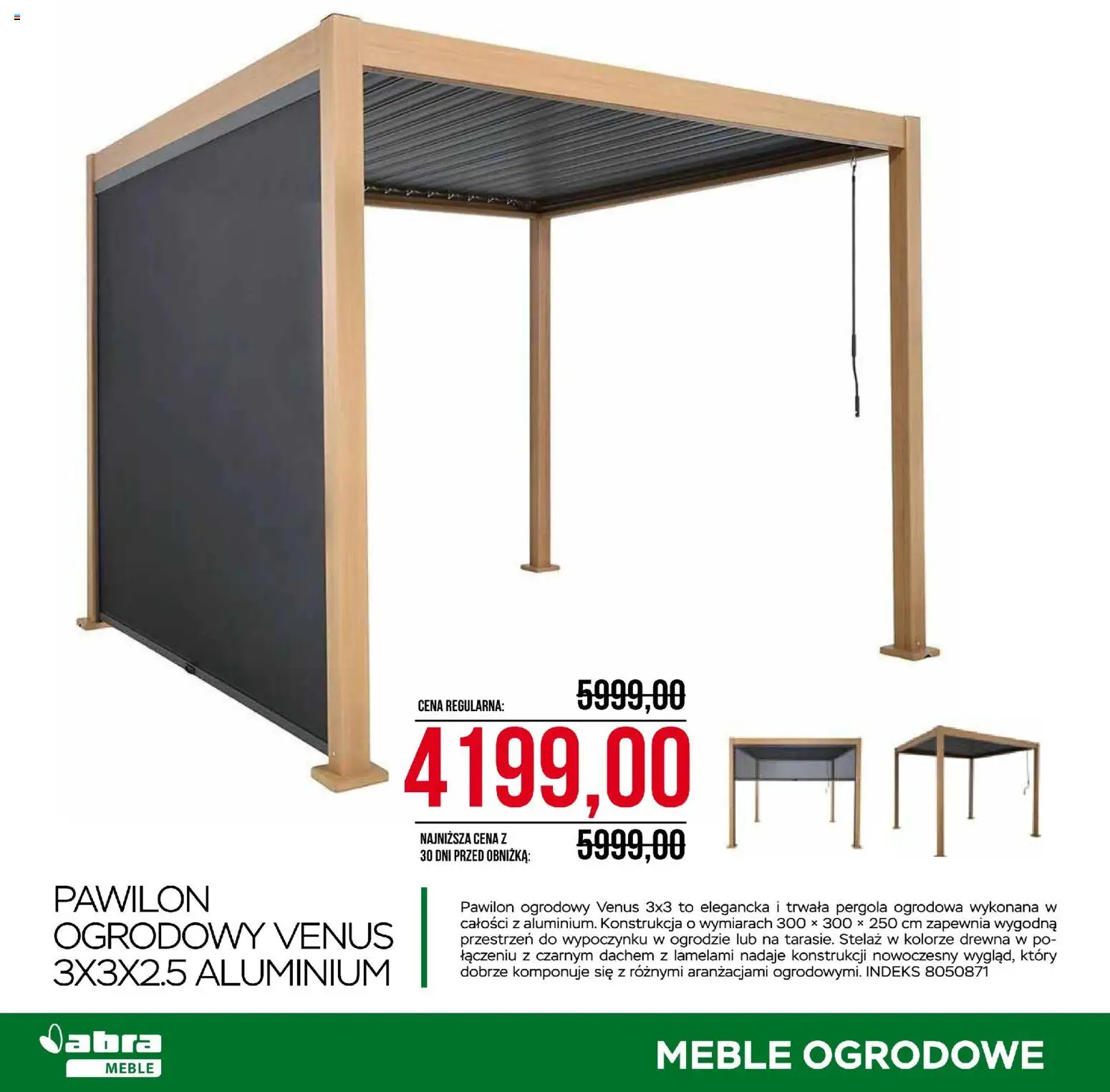Abra meble gazetka od 24.04.2026 | Strona: 20 | Produkty: Pawilon ogrodowy, Meble ogrodowe