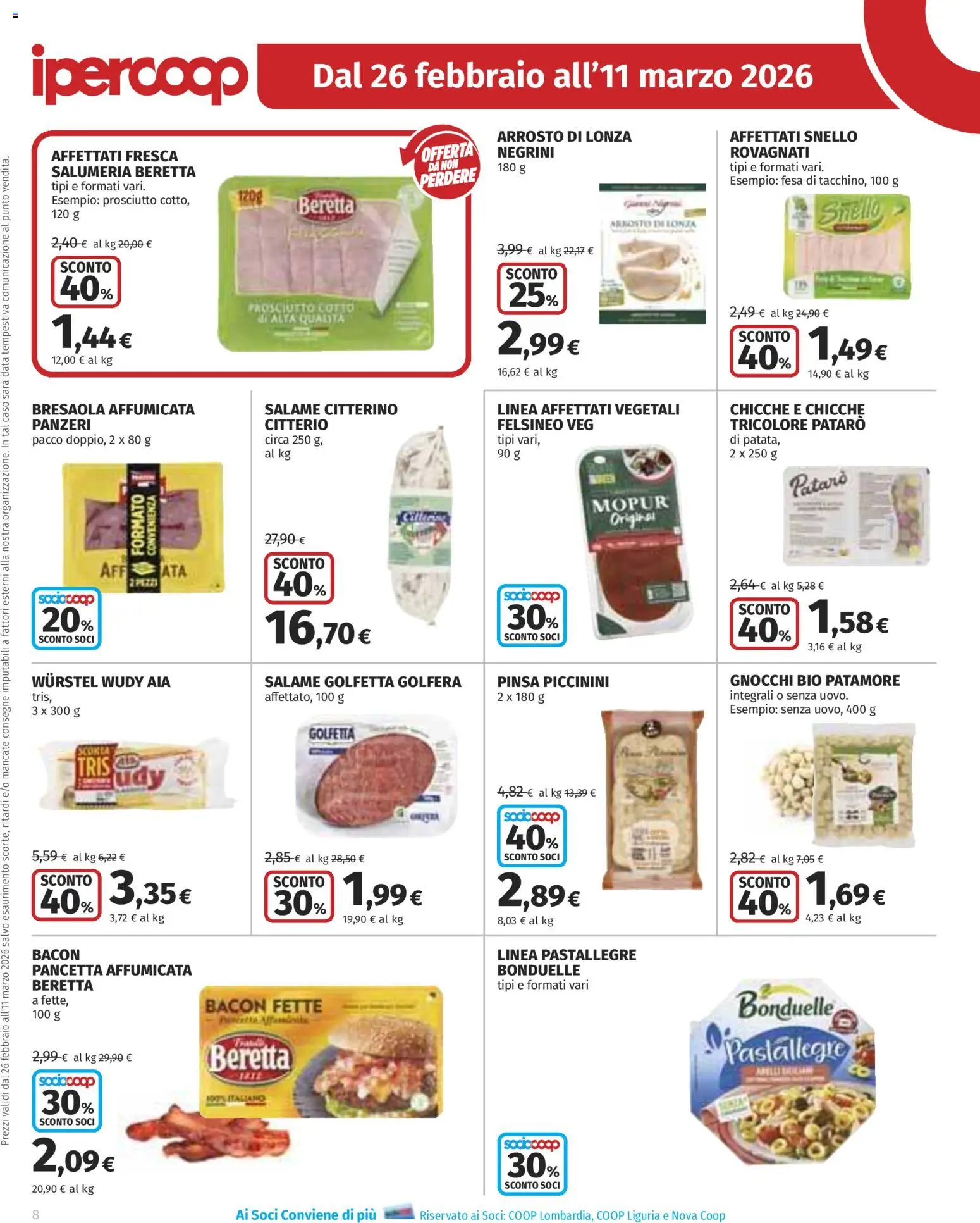 Volantino Ipercoop del 26.02.2026 | Pagina: 8 | Prodotti: Prosciutto Cotto, Salame, Pancetta, Data