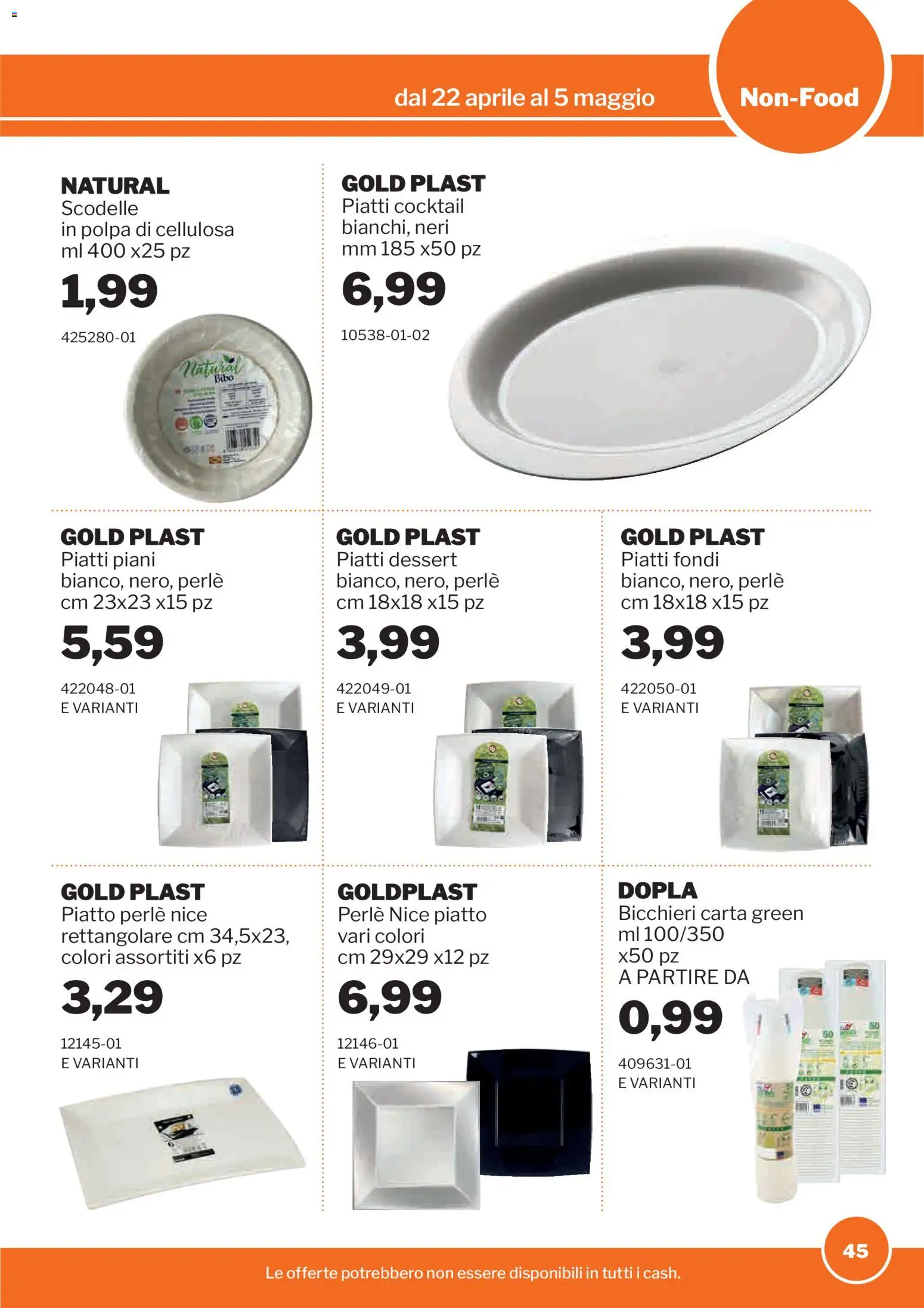 Volantino Sogegross del 22.04.2026 | Pagina: 45 | Prodotti: Piatto