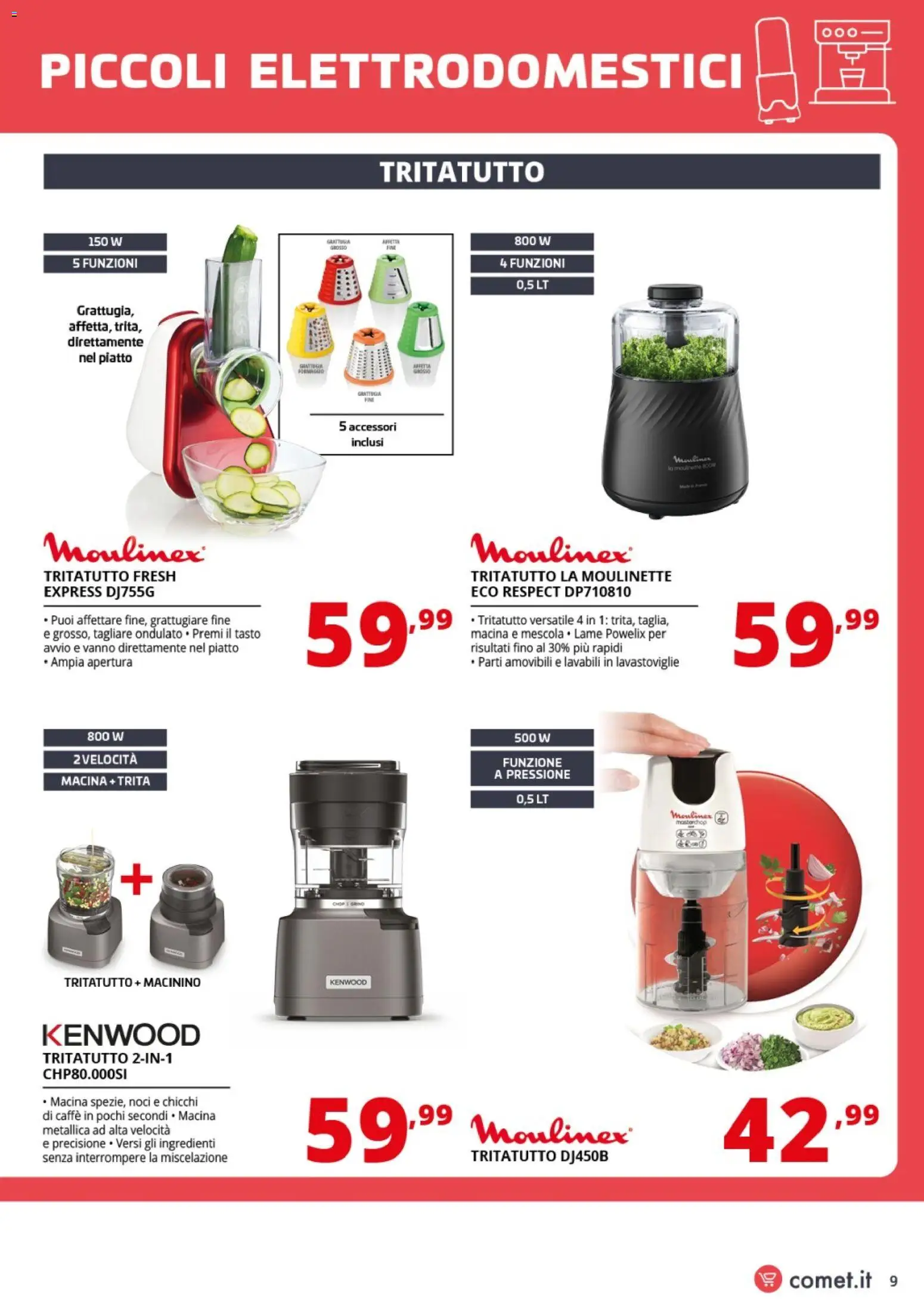 Volantino Comet del 24.04.2026 | Pagina: 9 | Prodotti: Caffè, Tritatutto, Lavastoviglie, Grattugiare