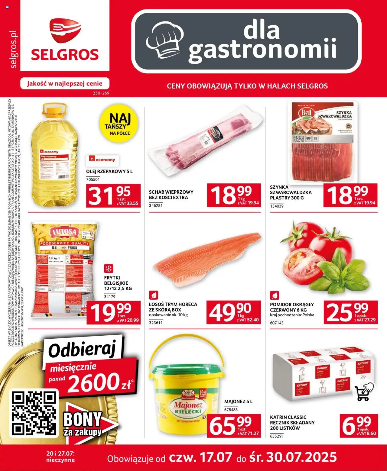 Selgros cash&carry Gazetka - Oferta dla gastronomii od 17.07.2025 | Strona: 1 | Produkty: Olej rzepakowy, Schab wieprzowy, Szynka, Frytki