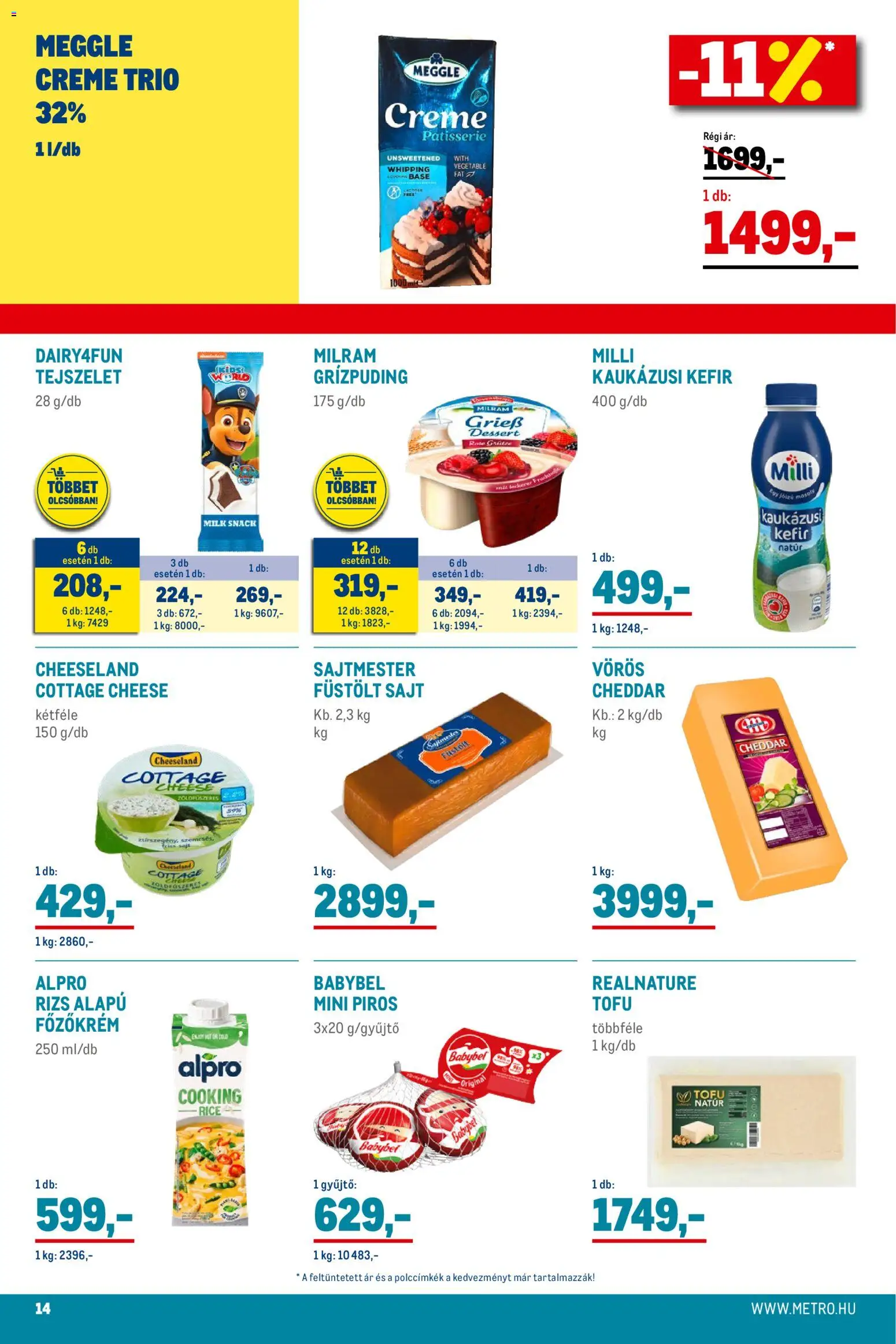 Metro akciós ujság - amely érvényes a következő dátumtól: 02.11.2025 | Oldal: 14 | Termékek: Kefir, Cottage cheese, Sajt, Kaukázusi kefír