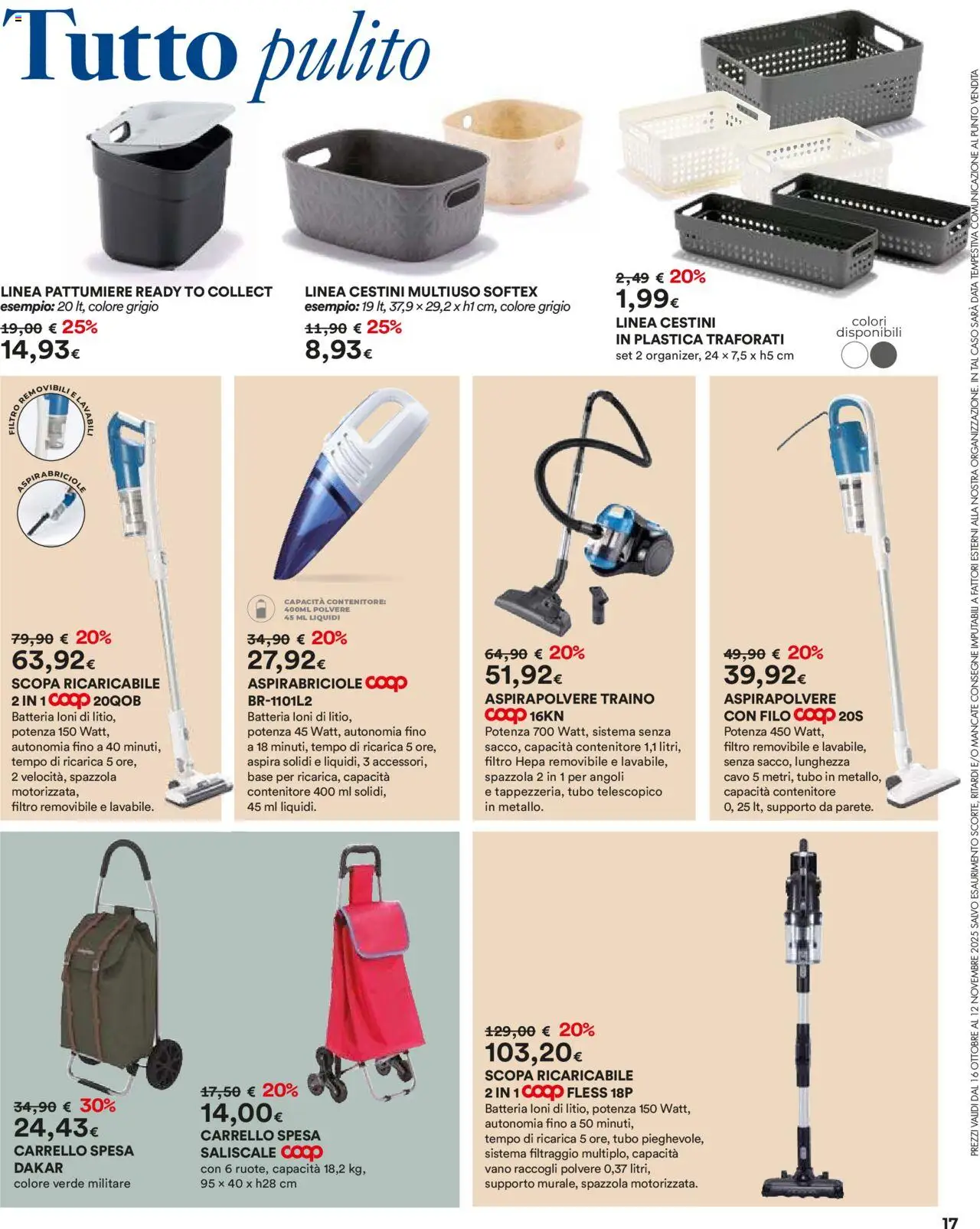 Volantino Ipercoop del 16.10.2025 | Pagina: 17 | Prodotti: Spazzola, Cavo, Contenitore, Batteria