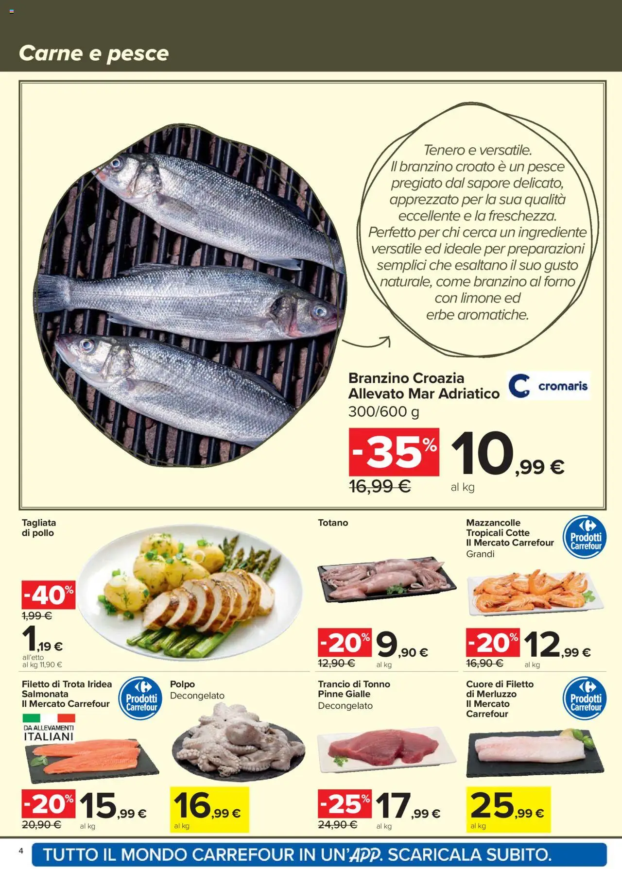Volantino Carrefour del 21.08.2025 | Pagina: 4 | Prodotti: Polpo, Mazzancolle, Trota, Totano