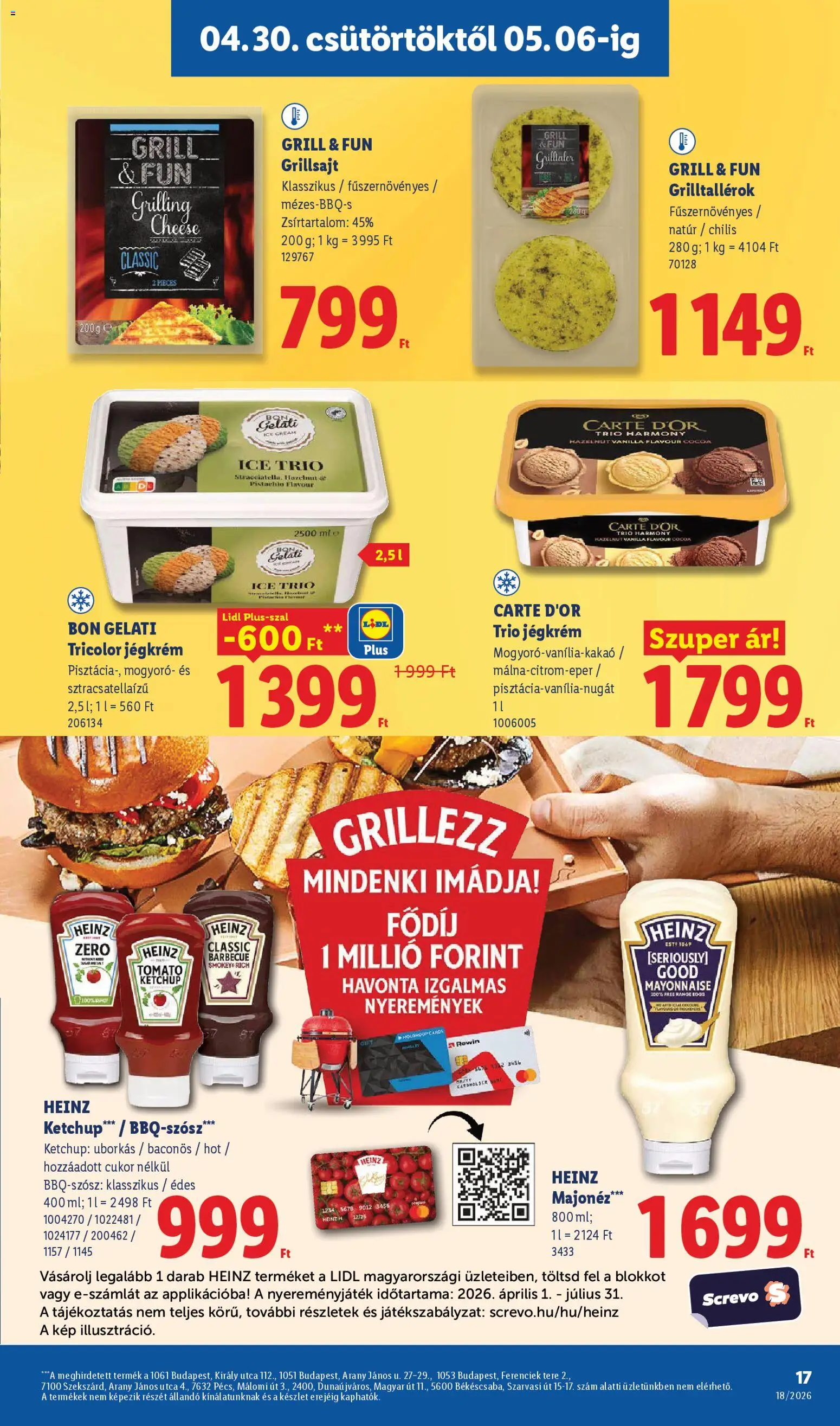 Lidl akciós ujság - amely érvényes a következő dátumtól: 30.04.2026 | Oldal: 17 | Termékek: Grillsajt, Ketchup, Jégkrém, Majonéz