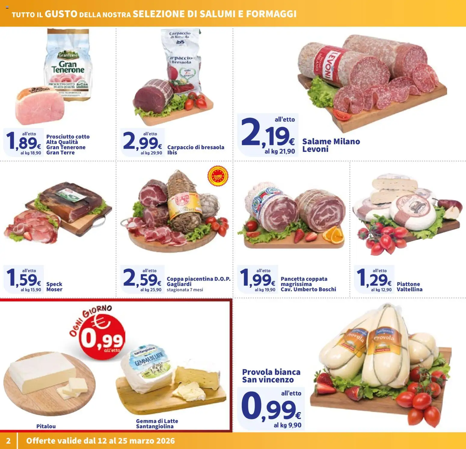 Volantino SIGMA del 12.03.2026 | Pagina: 2 | Prodotti: Salame, Pancetta, Latte, Prosciutto