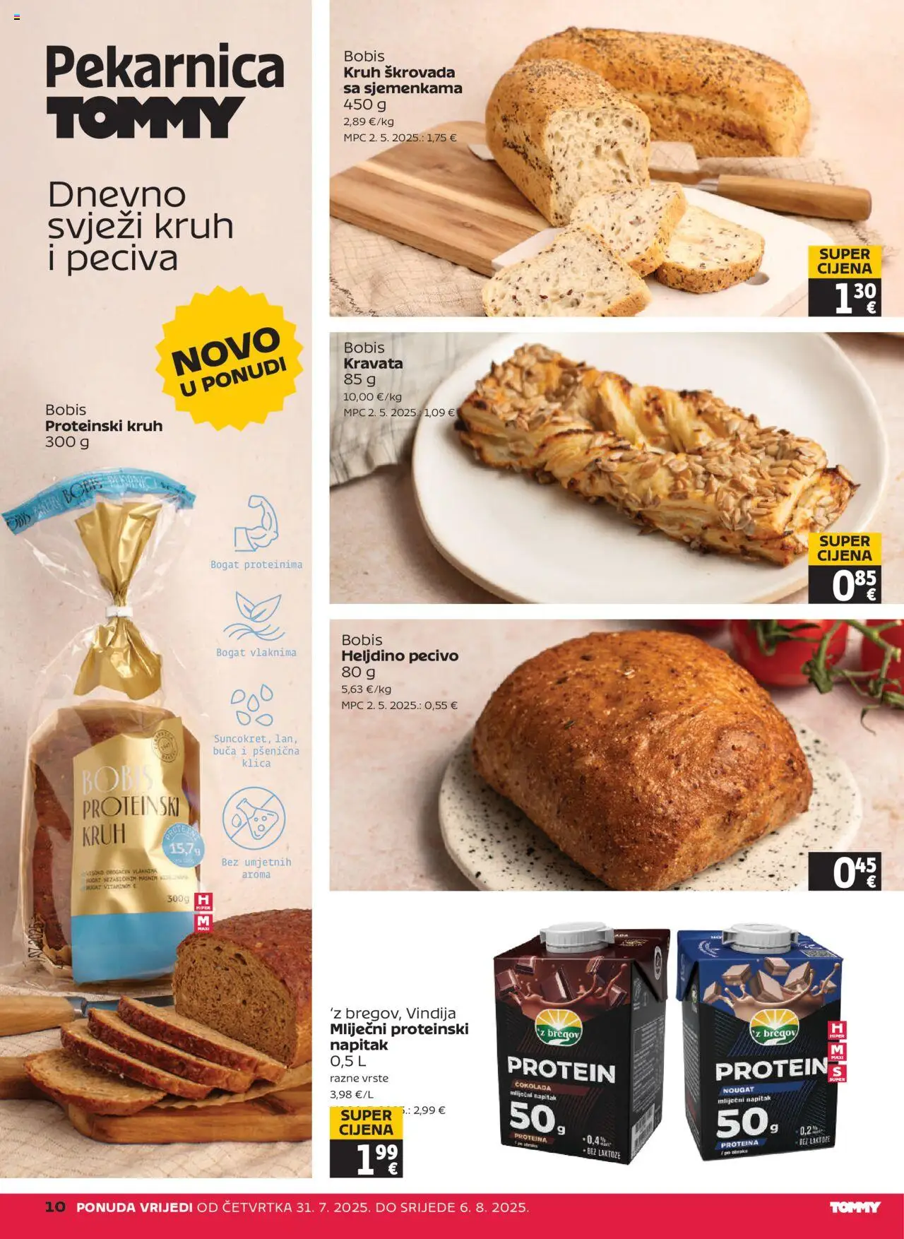 Tommy katalog | vrijedi od 31.07.2025 | Stranica: 10 | Proizvodi: Vindija, Kruh, Čokolada, Pecivo