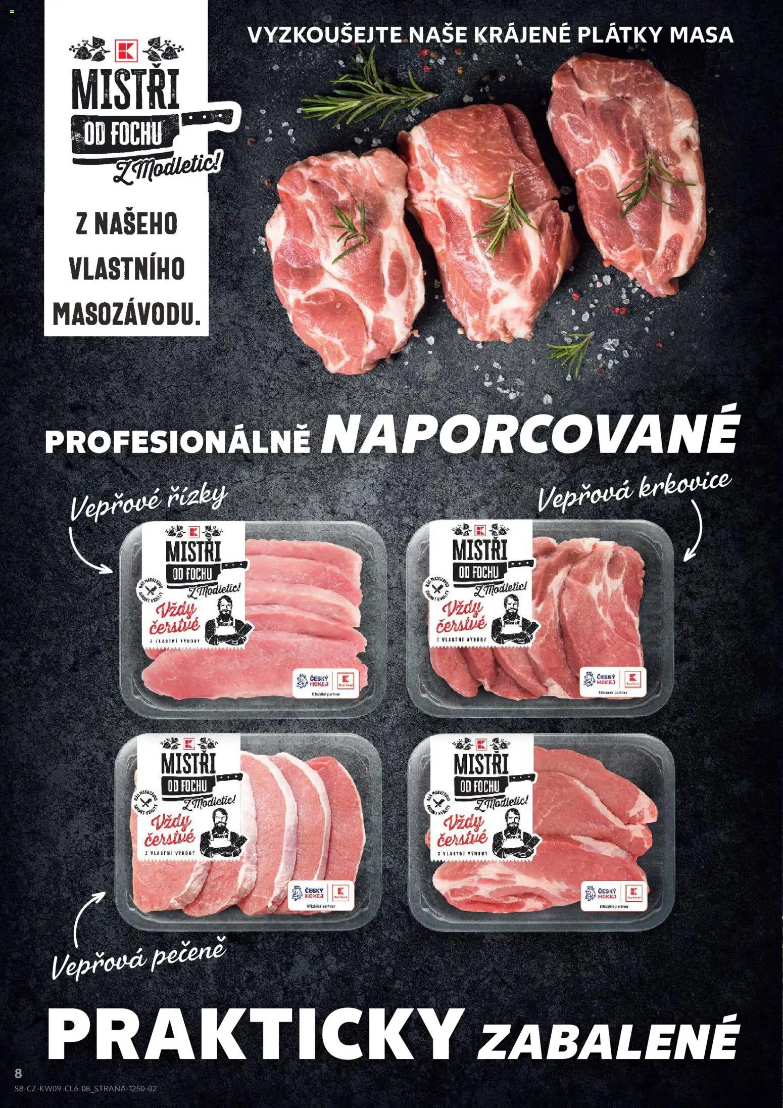Kaufland leták - Brno od 23.02.2026 | Strana: 8 | Produkty: Vepřové řízky, Vepřová pečeně, Krkovice, Vepřová krkovice