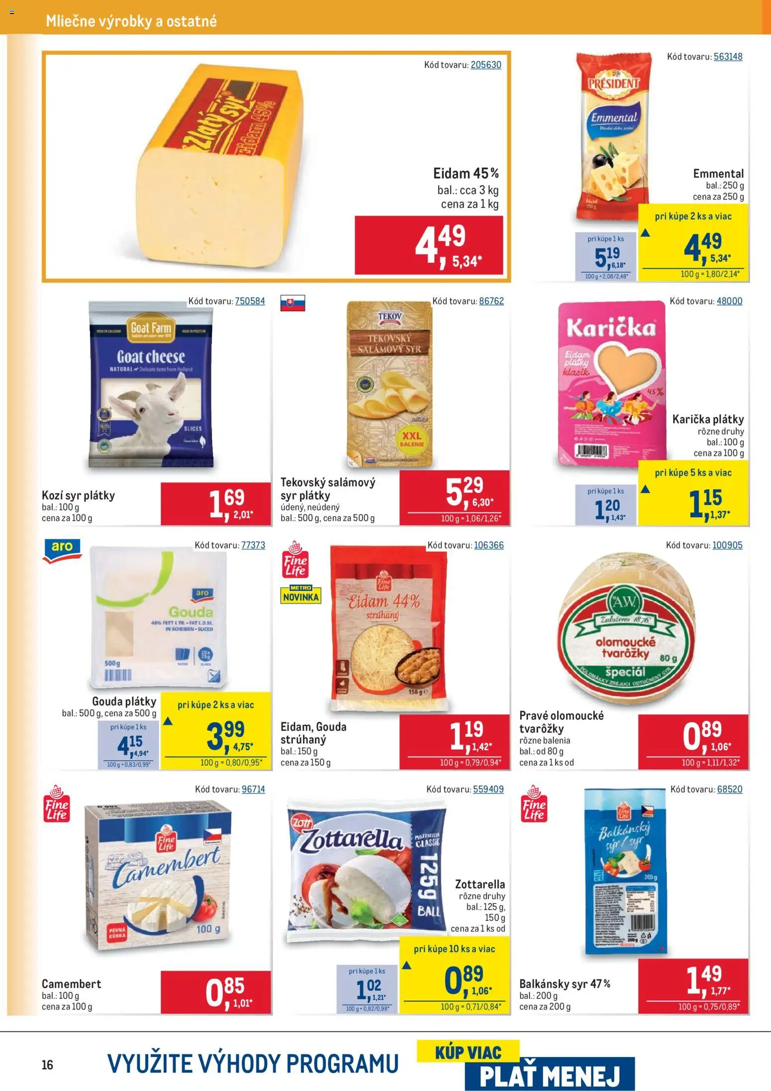 Nové Metro akcie – leták je platný od 11.03.2026 | Strana: 16 | Produkty: Syr, Gouda, Eidam, Balkánsky syr