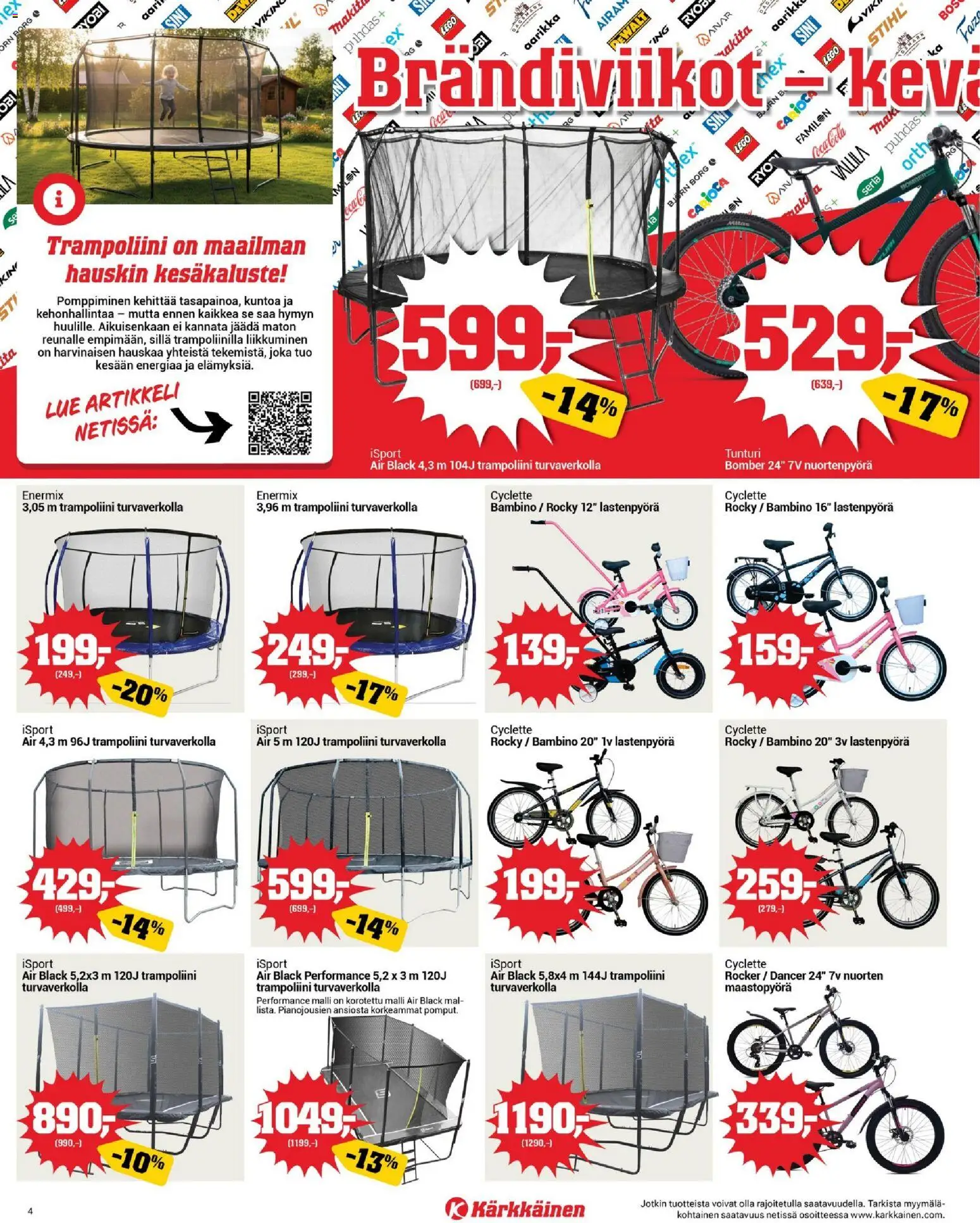 Kärkkäinen tarjoukset - Avajaiset Oulu – voimassa 18.03.2026 alkaen | Sivu: 4 | Tuotteet: Maastopyörä, Trampoliini