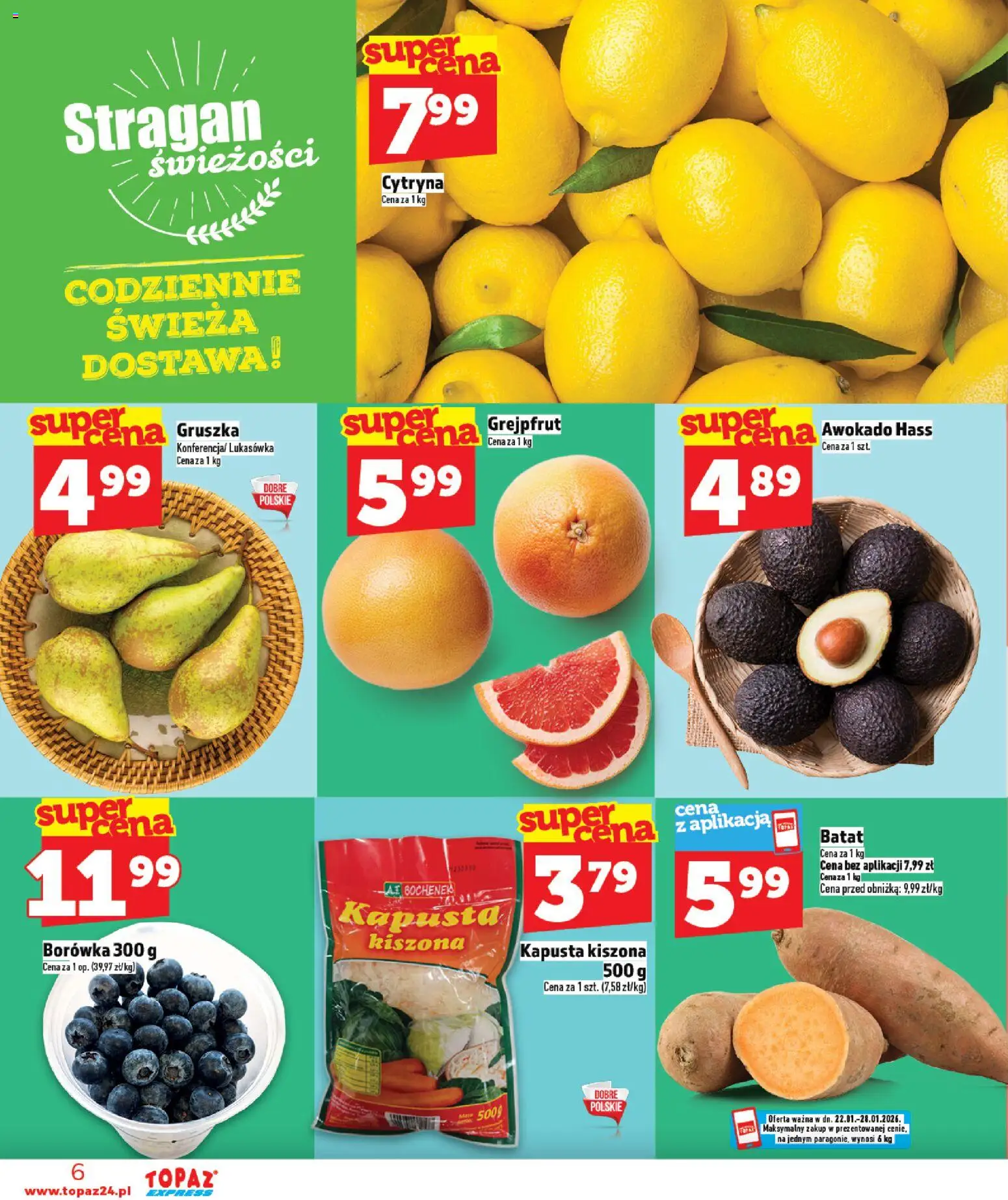 Topaz Gazetka - Express od 22.01.2026 | Strona: 6 | Produkty: Gruszka, Batat, Kapusta kiszona, Awokado