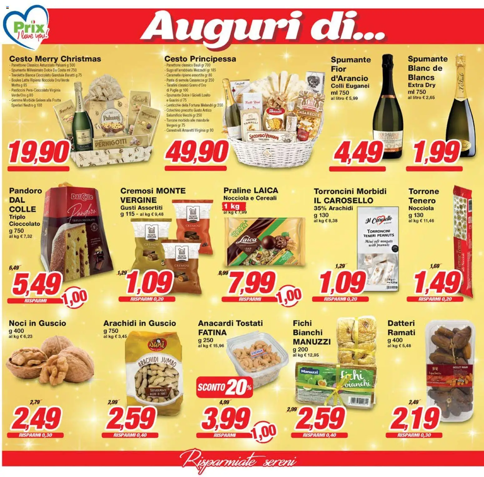Volantino Prix del 12.12.2025 | Pagina: 10 | Prodotti: Pasta, Mandorle, Taralli, Canestrelli