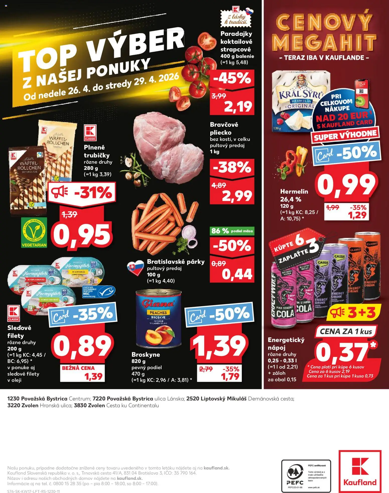 Nové Kaufland akcie – leták je platný od 23.04.2026 | Strana: 76 | Produkty: Párky, Cola, Broskyne, Energetický nápoj
