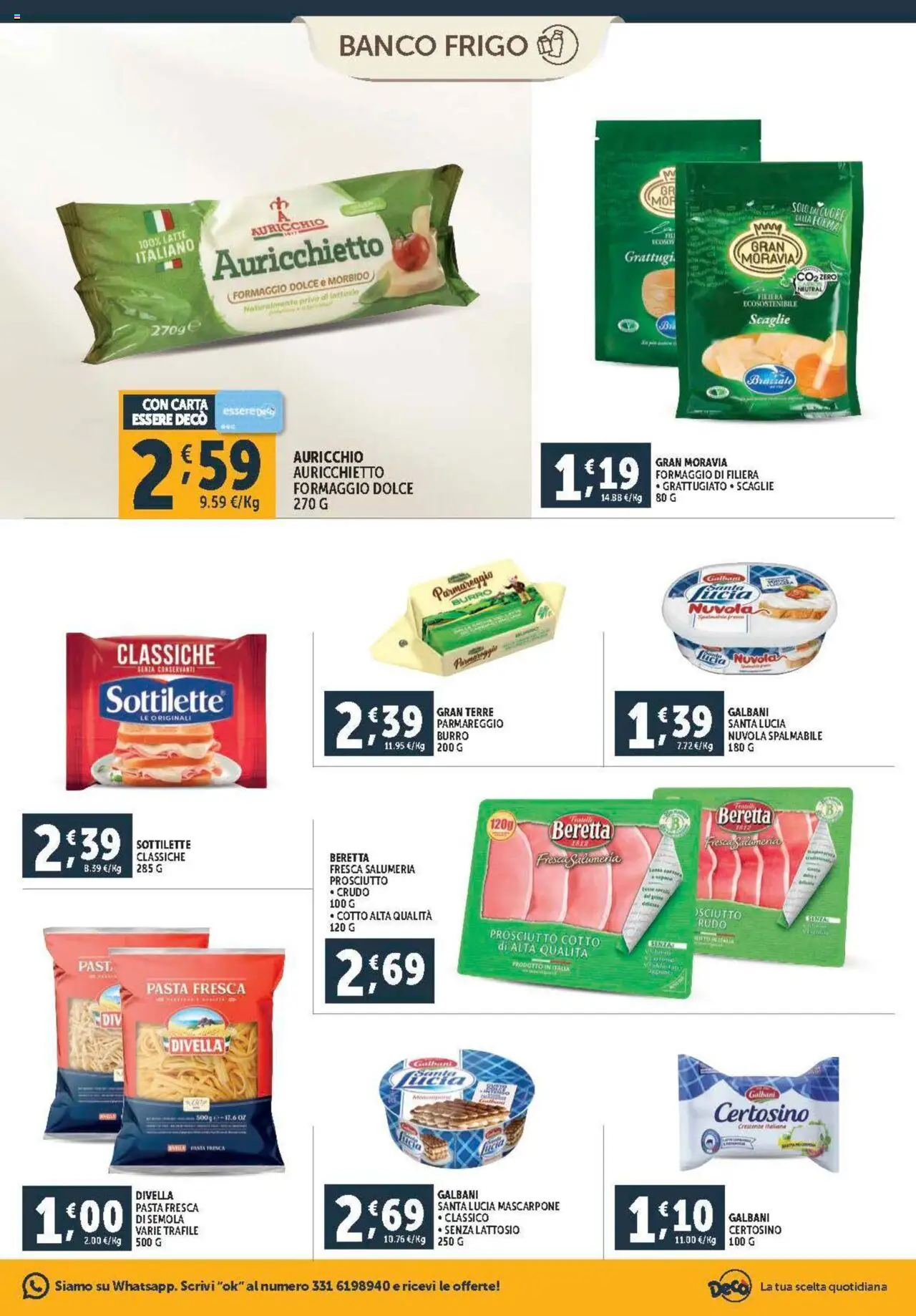 Volantino Decò del 08.08.2025 | Pagina: 9 | Prodotti: Prosciutto Cotto, Prosciutto, Burro, Mascarpone