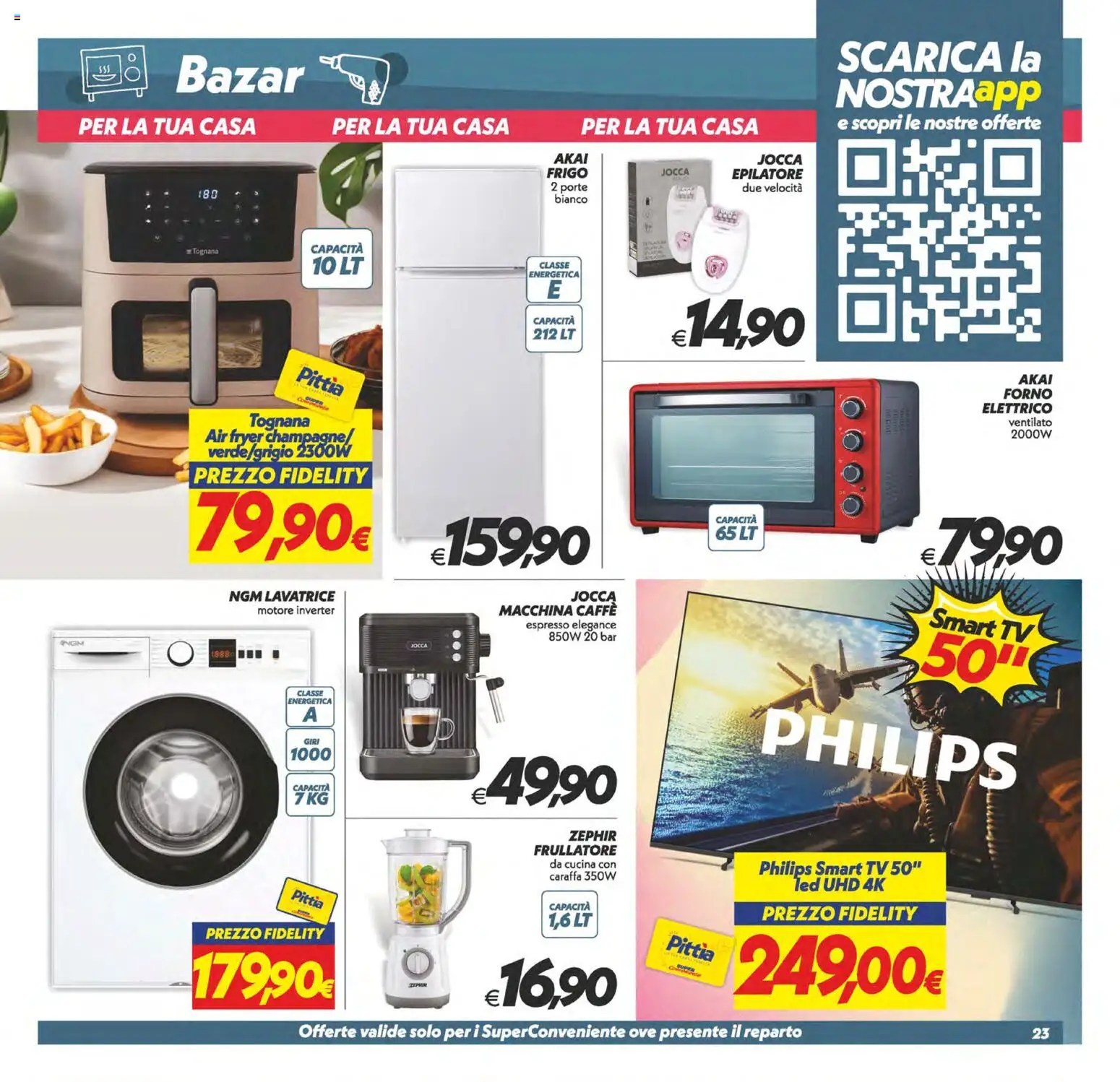 Volantino SuperConveniente del 28.04.2026 | Pagina: 23 | Prodotti: Caraffa, Caffè, Frullatore, Epilatore