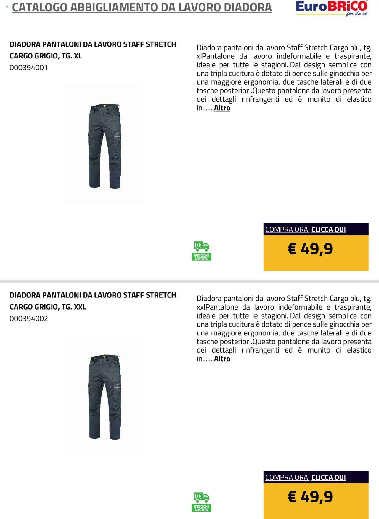 Volantino Eurobrico del 23.07.2025 | Pagina: 20 | Prodotti: Pantaloni