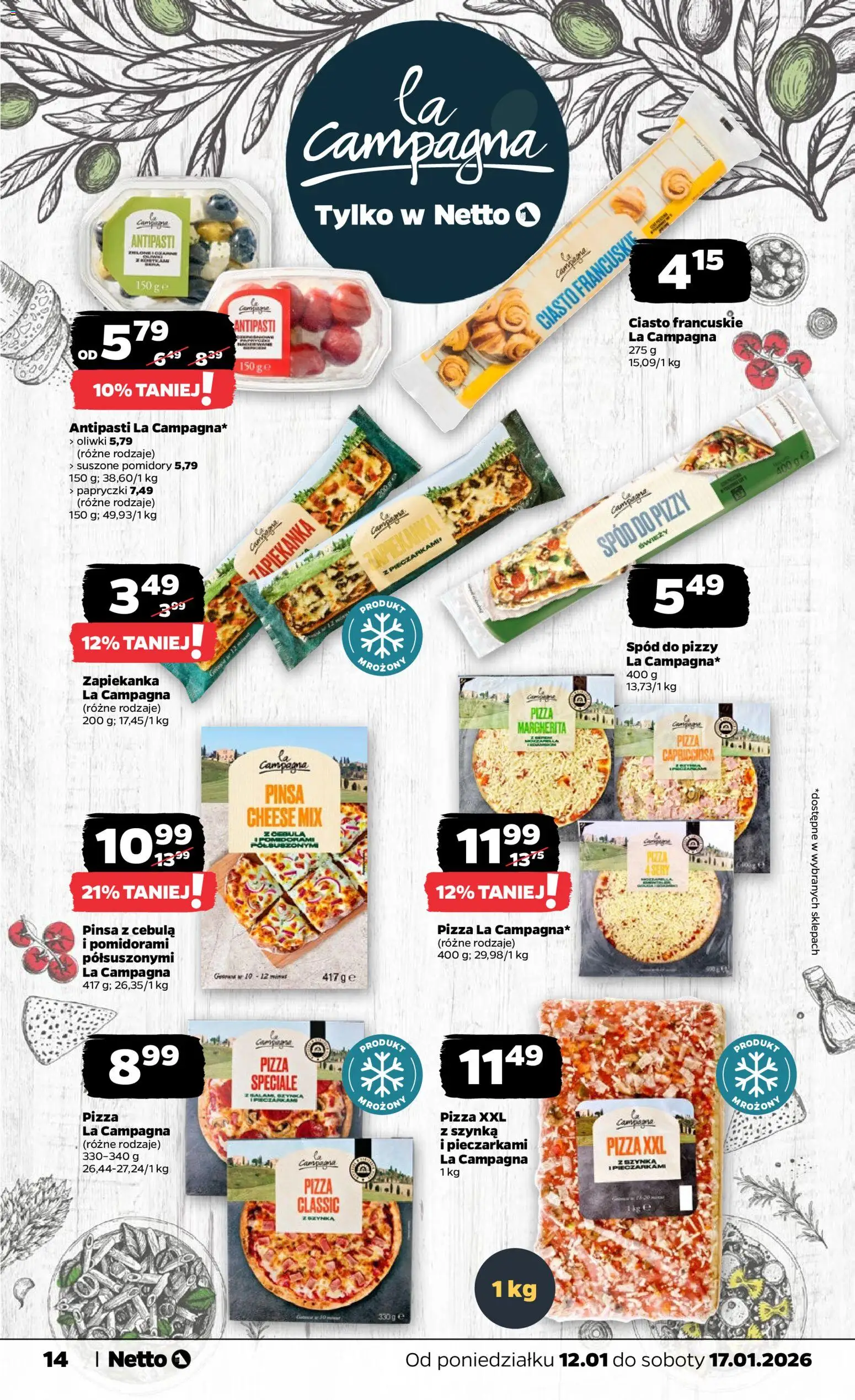 Netto gazetka - Spożywcza od 12.01.2026 | Strona: 14 | Produkty: Zapiekanka, Szynka, Pizza, Pomidory