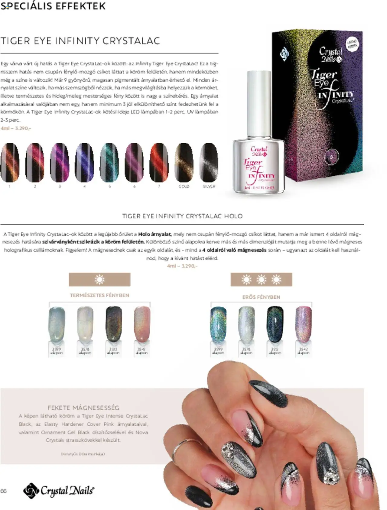 Crystal Nails akciós ujság - amely érvényes a következő dátumtól: 01.03.2025 | Oldal: 66