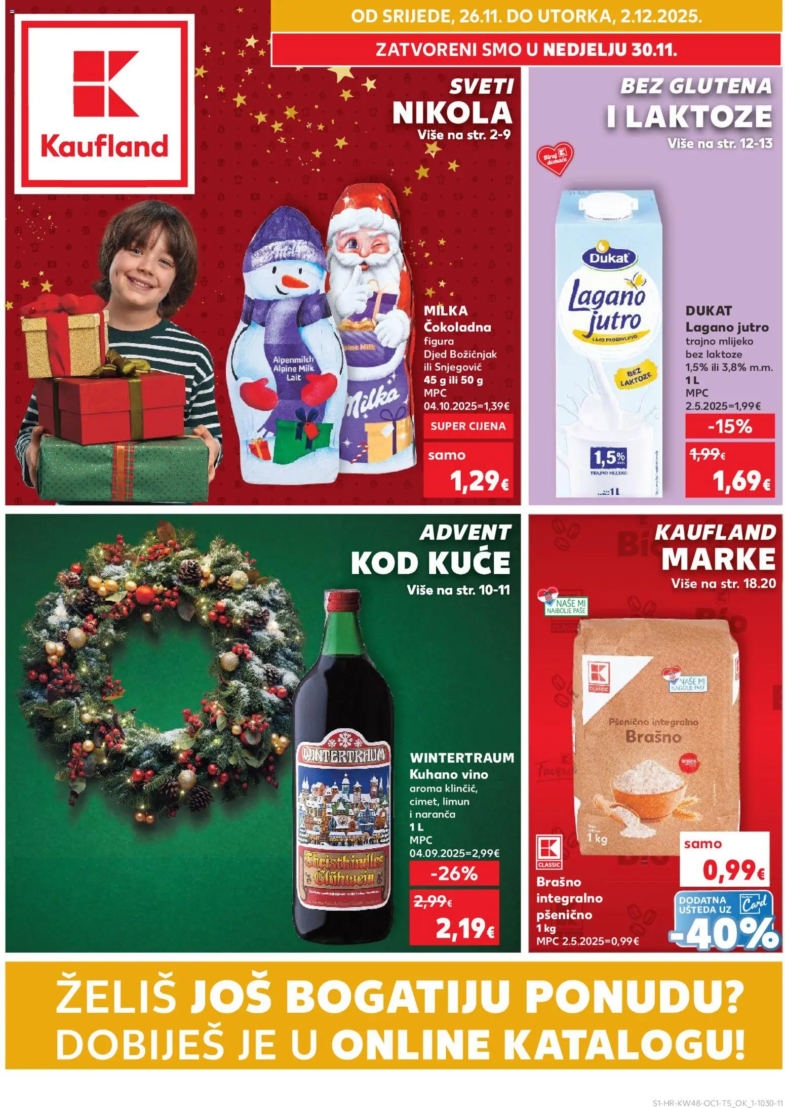 Kaufland katalog | vrijedi od 26.11.2025 | Stranica: 1 | Proizvodi: Vino, Brašno, Trajno mlijeko, Mlijeko bez laktoze