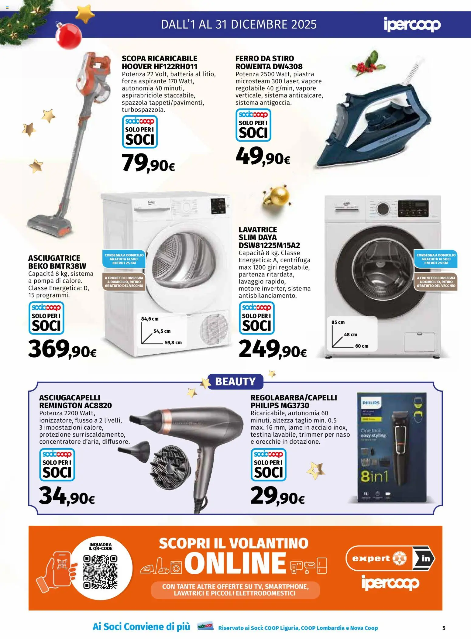 Volantino Ipercoop del 01.12.2025 | Pagina: 5 | Prodotti: Spazzola, Centrifuga, Lavatrice, Scopa
