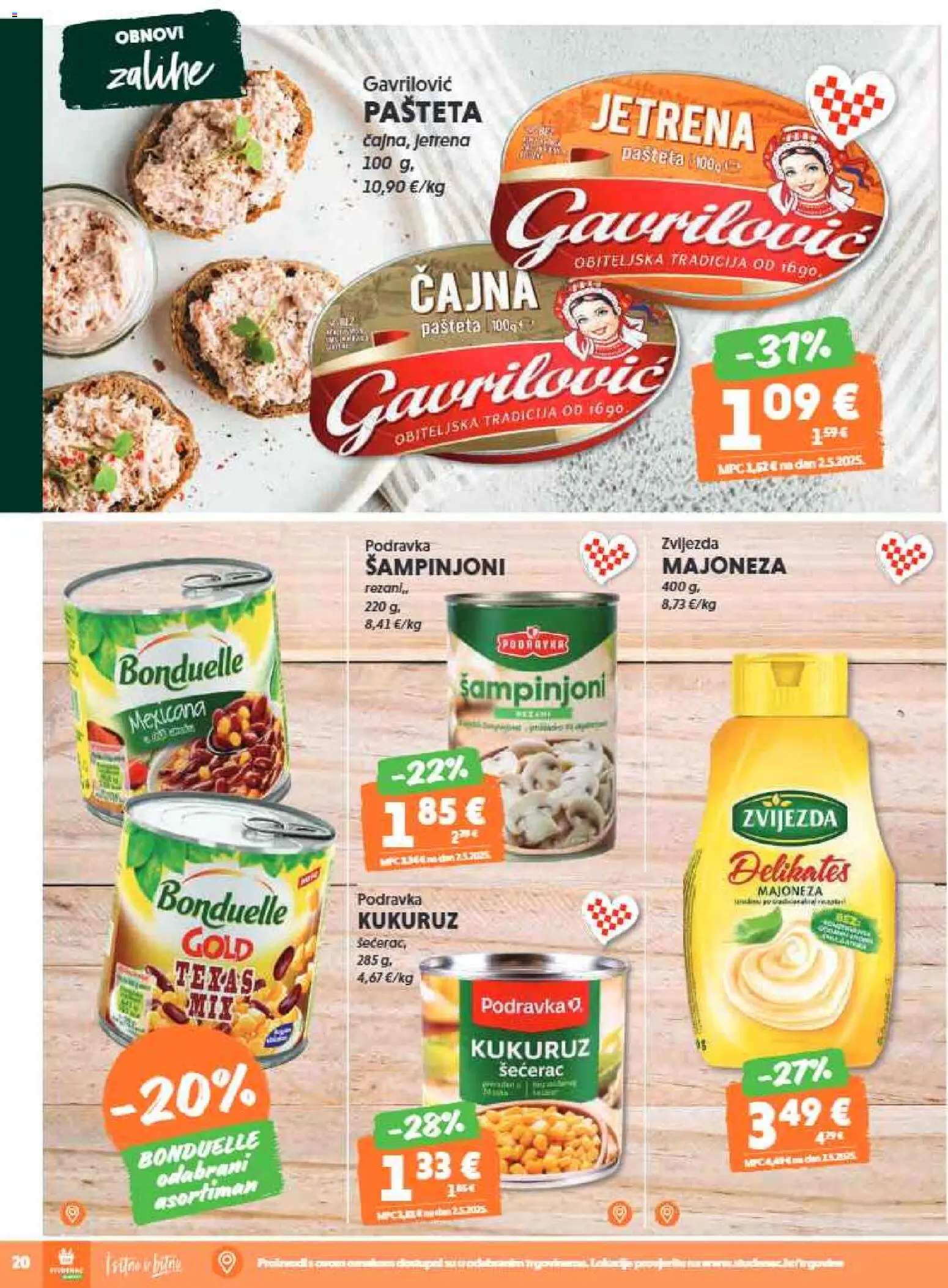 Studenac katalog | vrijedi od 21.01.2026 | Stranica: 20 | Proizvodi: Kukuruz, Šampinjoni, Pašteta, Majoneza
