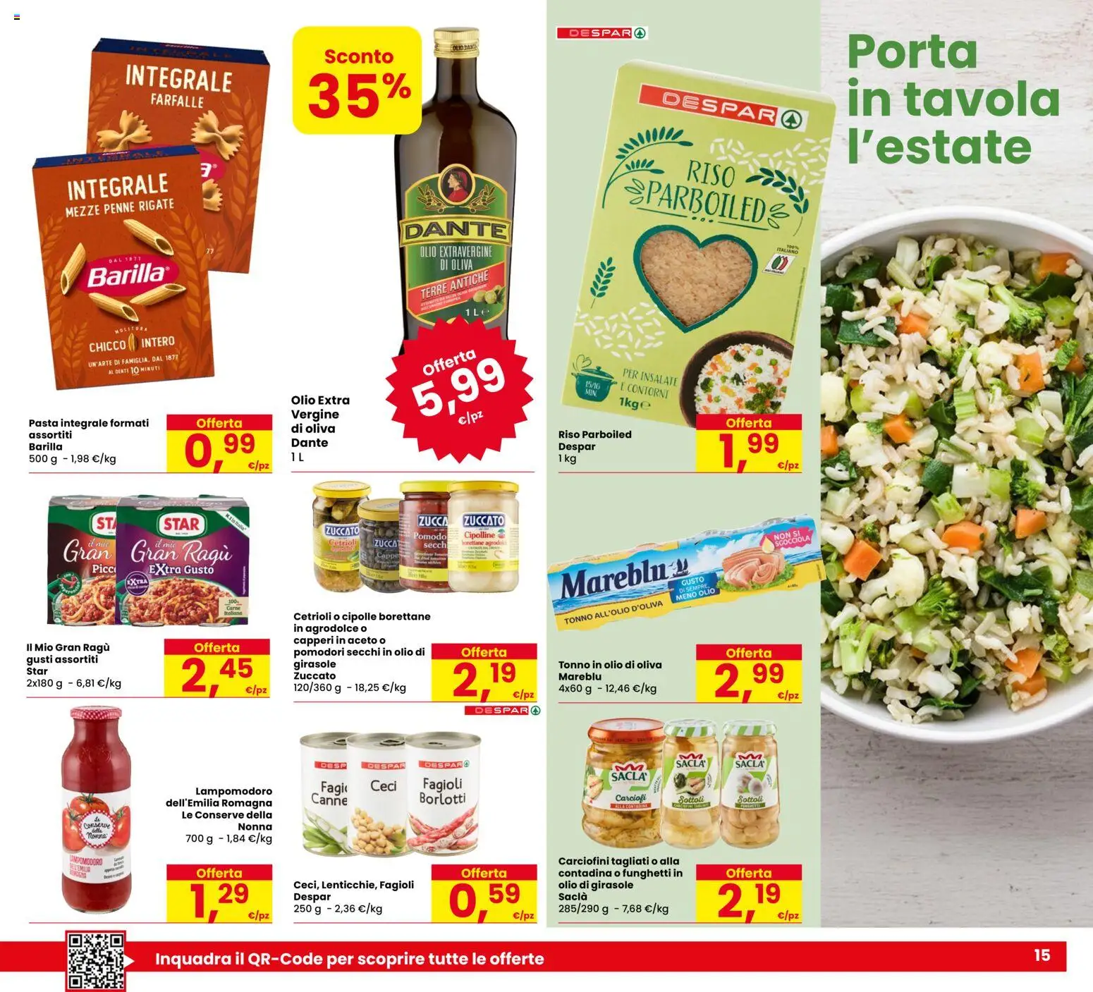 Volantino Eurospar del 21.04.2026 | Pagina: 15 | Prodotti: Pomodori, Tonno, Aceto, Cipolline