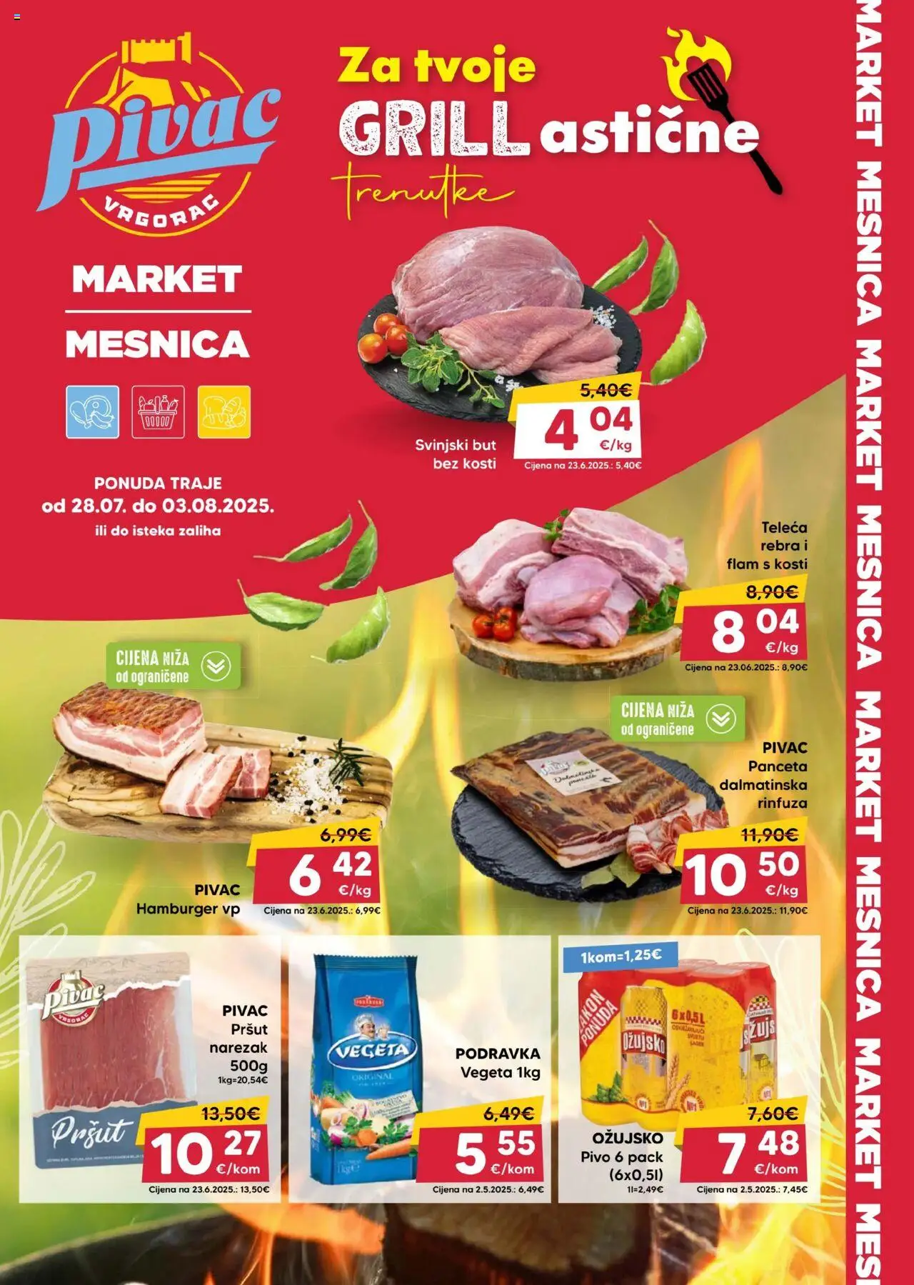 Pivac katalog | vrijedi od 28.07.2025 | Stranica: 1 | Proizvodi: Svinjski but, Pivo, Pršut, Ožujsko