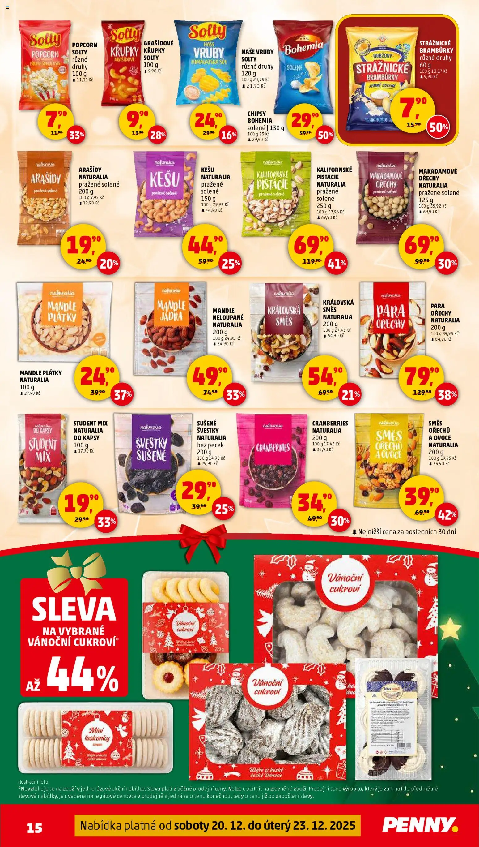 Penny Market leták - Čtvrtečník od 20.12.2025 | Strana: 15 | Produkty: Pistácie, Arašídy, Mandle, Cukroví