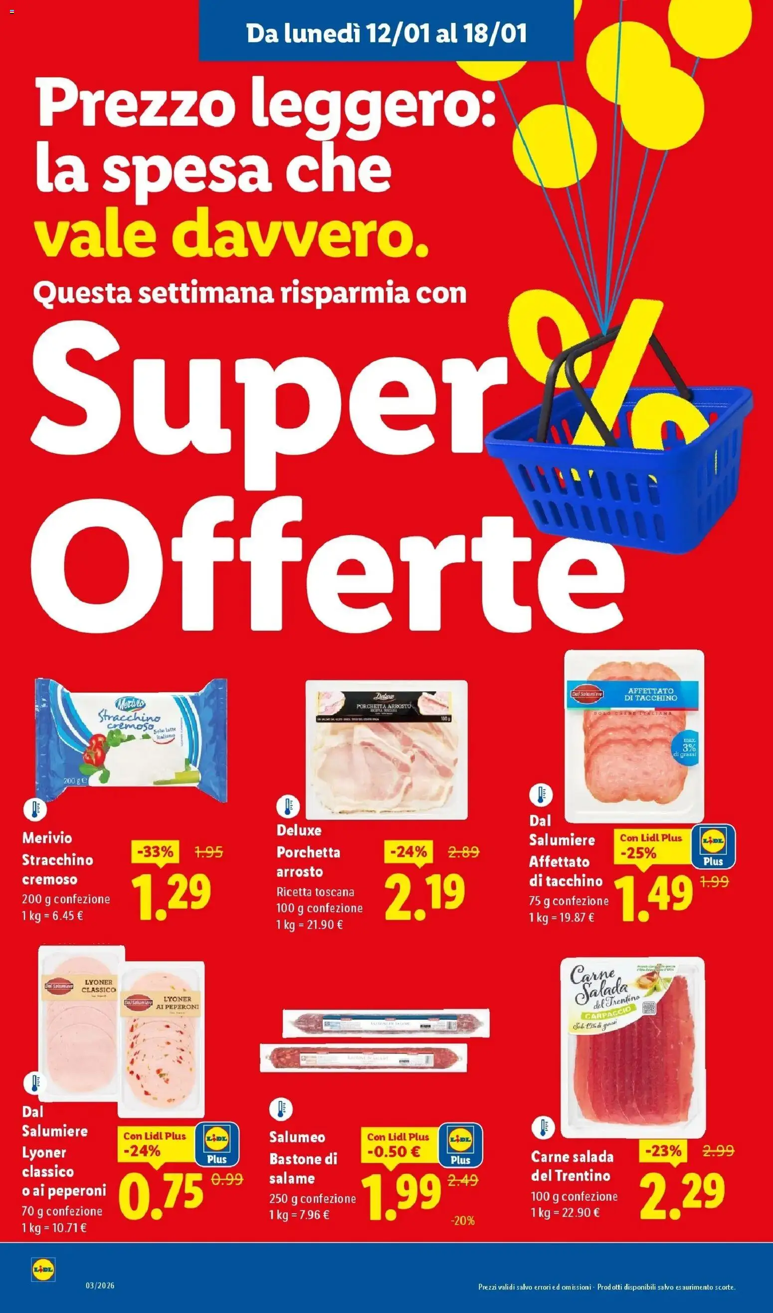 Volantino Lidl del 12.01.2026 | Pagina: 16 | Prodotti: Peperoni, Tacchino, Latte, Stracchino