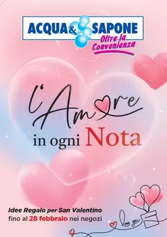 Anteprima del volantino Acqua e Sapone L'Amore catalogo valido a partire dal 14.02.2026