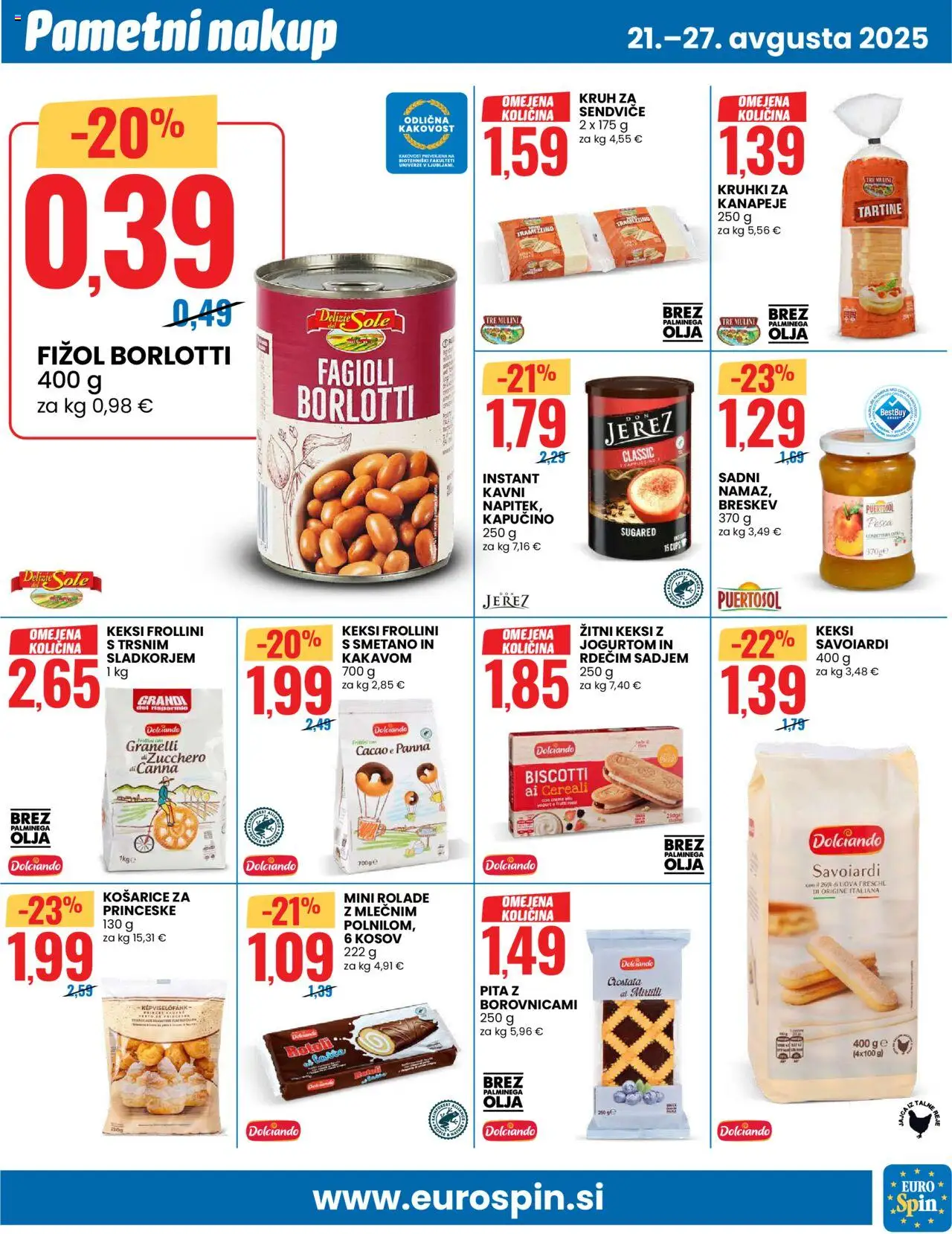 Eurospin katalog │ velja od 21.08.2025 | Stran: 9 | Izdelki: Pita, Kapučino, Kruh, Breskev