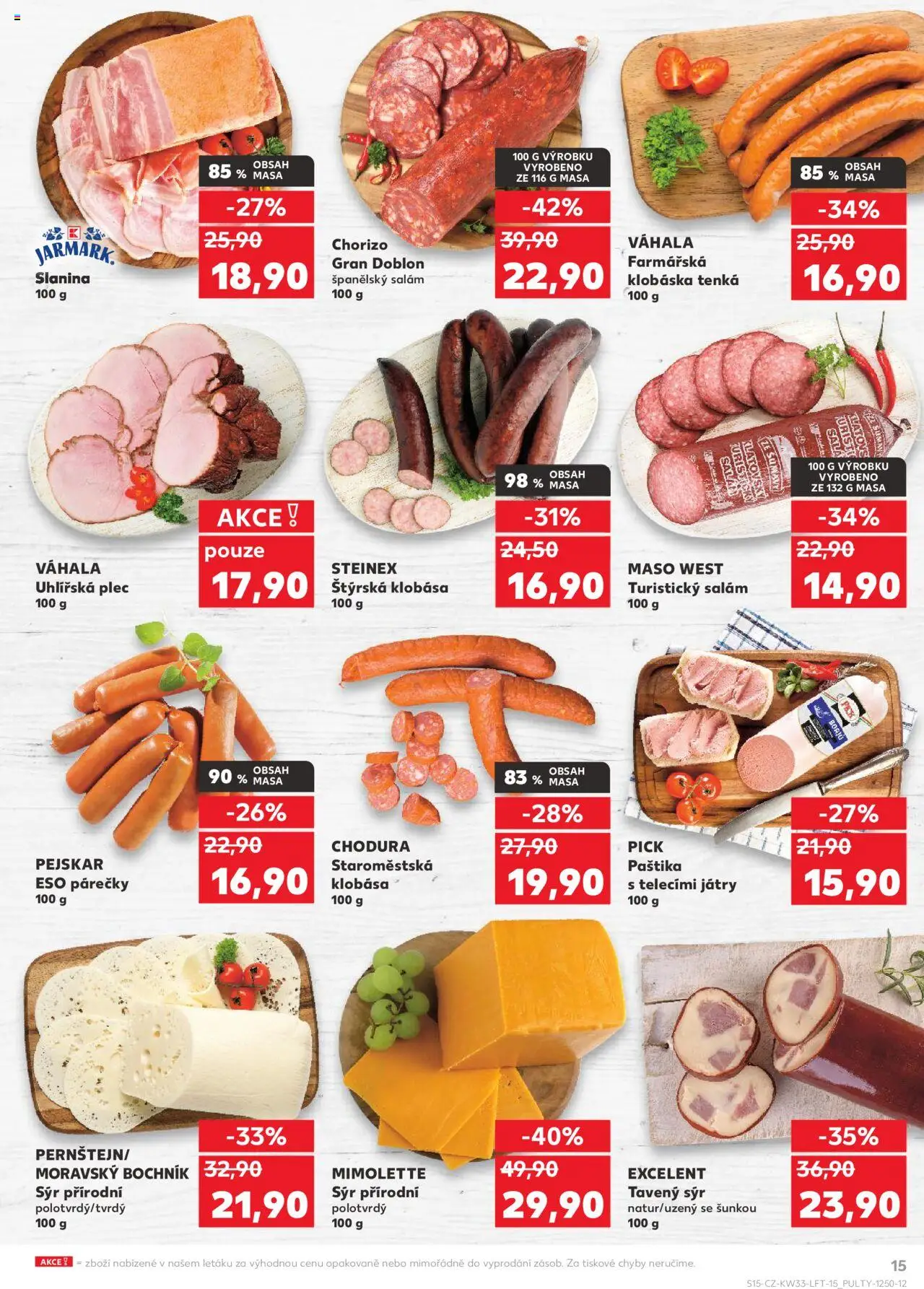 Kaufland leták - Brno od 13.08.2025 | Strana: 15 | Produkty: Tavený sýr, Salám, Šála, Paštika