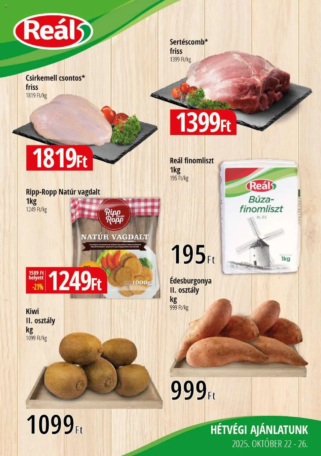 Reál akciós ujság - amely érvényes a következő dátumtól: 22.10.2025 | Oldal: 1 | Termékek: Édesburgonya, Kiwi, Csirkemell