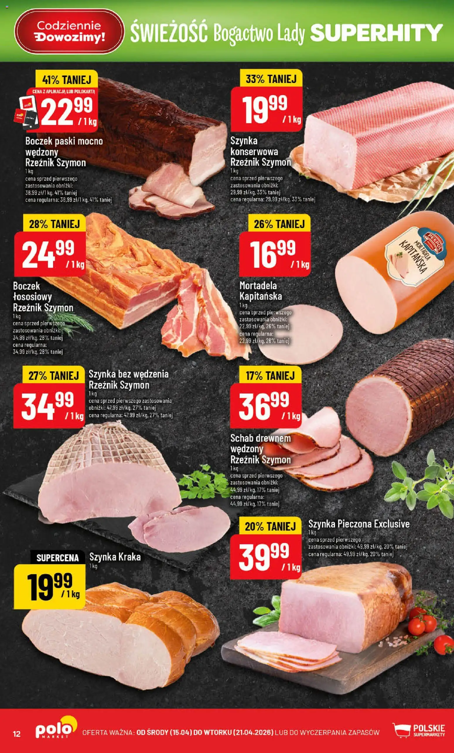 POLOmarket gazetka od 15.04.2026 | Strona: 12 | Produkty: Mortadela, Schab, Szynka, Boczek