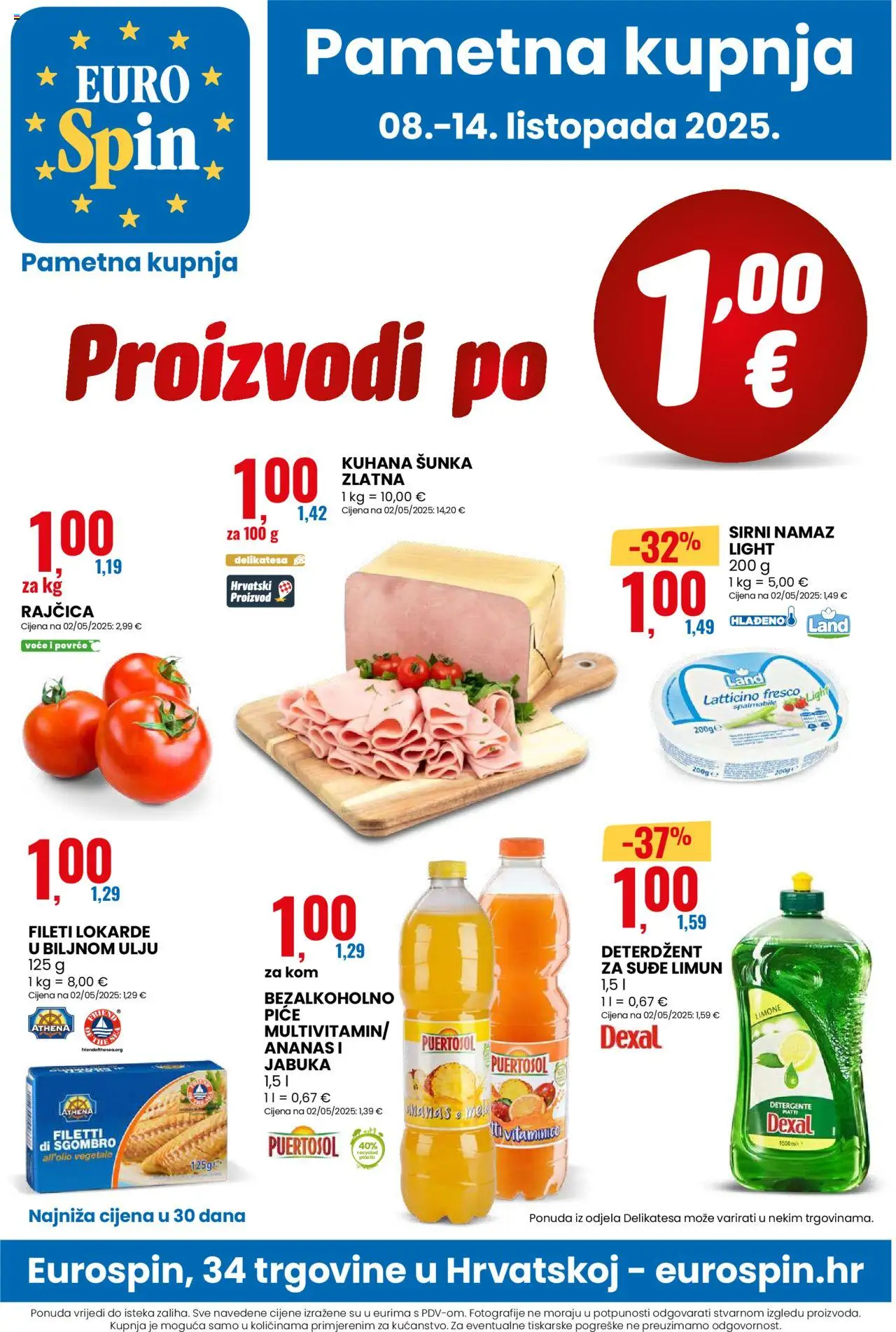 Eurospin katalog | vrijedi od 08.10.2025 | Stranica: 1 | Proizvodi: Šunka, Ananas, Voće, Limun