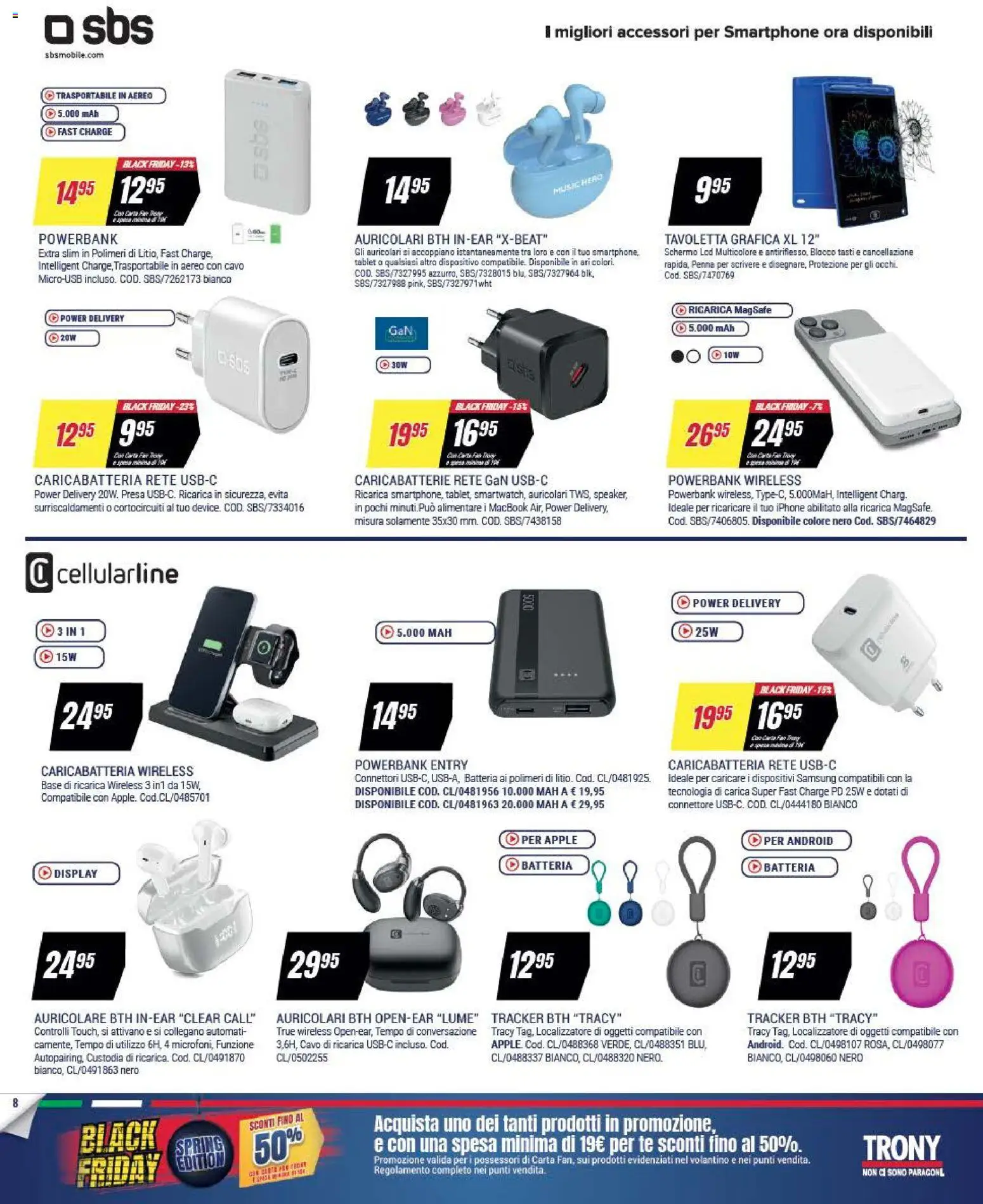 Volantino Trony volantino Calabria del 19.03.2026 | Pagina: 8 | Prodotti: Tè, Smartphone, Tablet, Caricabatterie