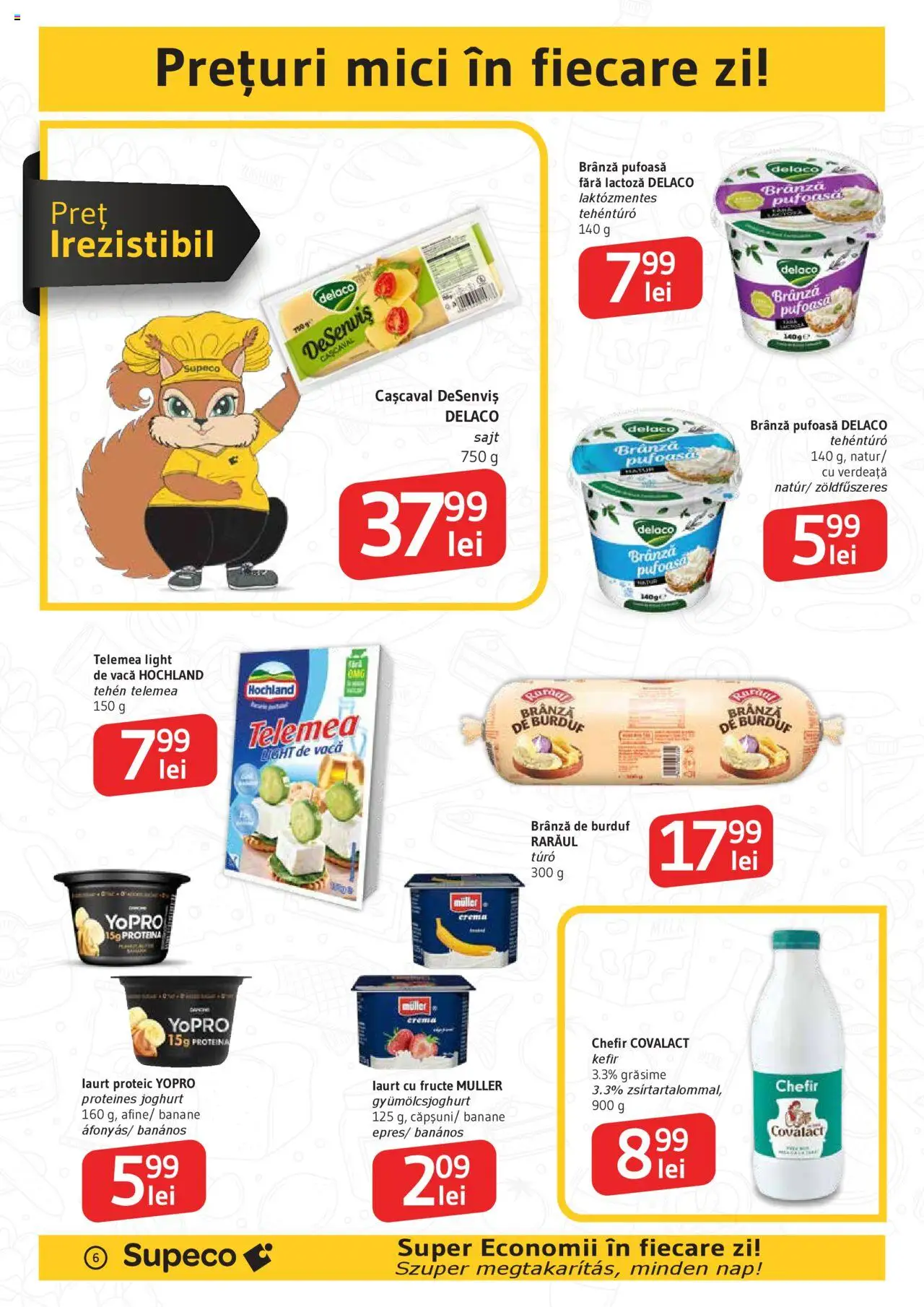 Noul catalog Supeco – valabil de la 18.09.2025 | Pagină: 6 | Produse: Mici, Cremă, Banane, Fructe