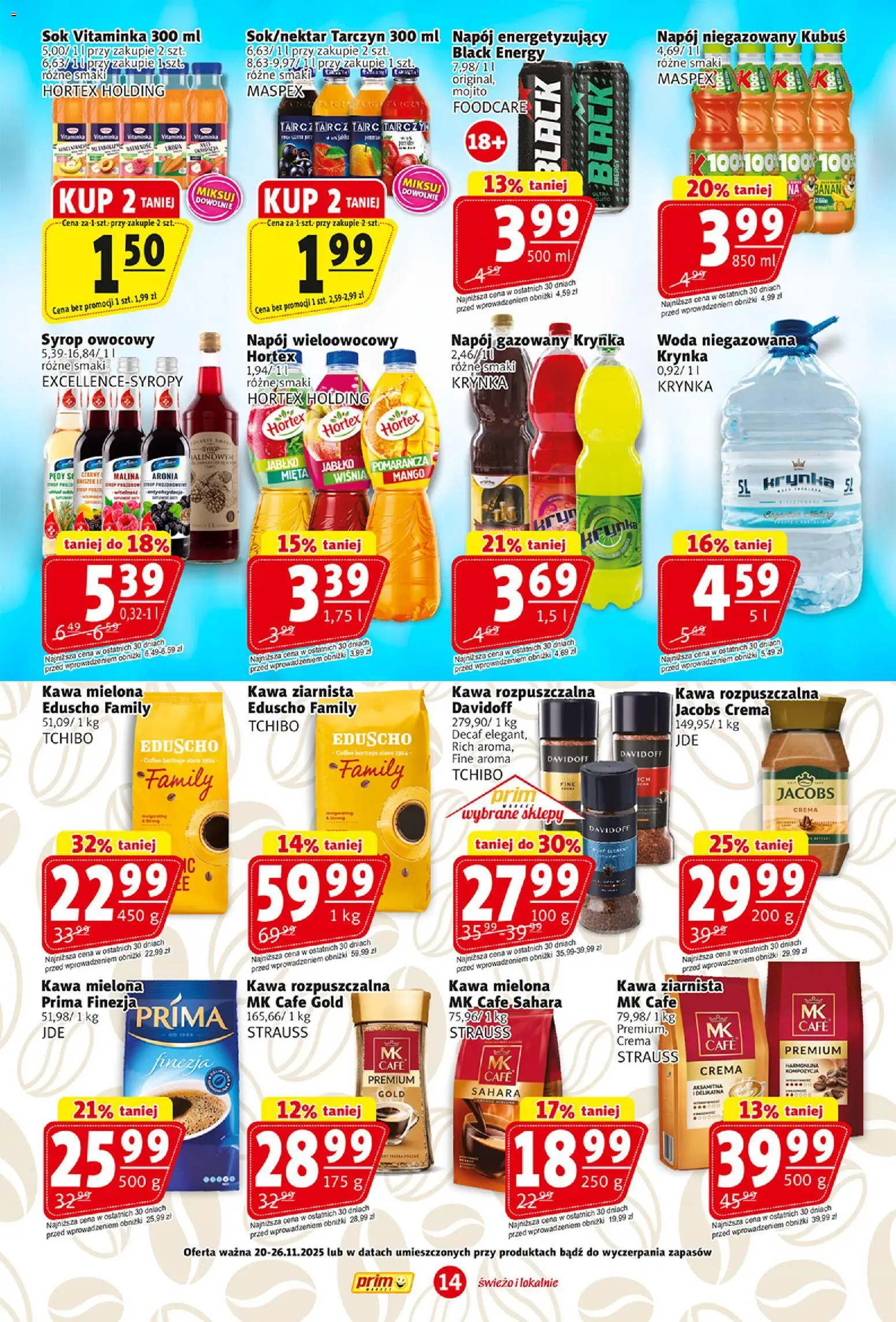 Prim Market Gazetka od 20.11.2025 | Strona: 14 | Produkty: Kawa rozpuszczalna, Prima finezja kawa mielona, Kawa, Woda niegazowana