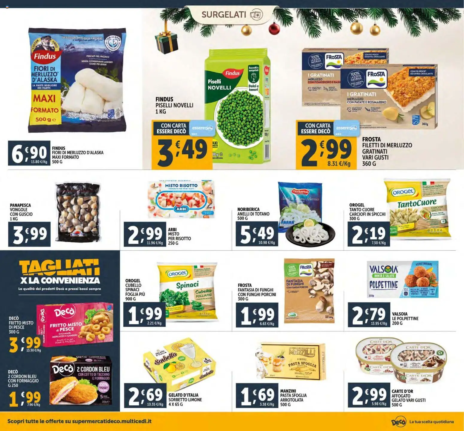 Volantino Decò del 15.12.2025 | Pagina: 16 | Prodotti: Sorbetto, Patate, Limone, Totano