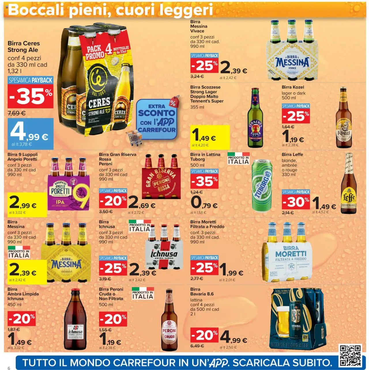 Volantino Carrefour del 07.08.2025 | Pagina: 6 | Prodotti: Tennent's, Birra Moretti, Ceres, Birra messina