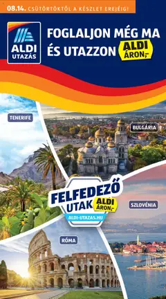 Aldi - Utazás katalógus - amely érvényes a következő dátumtól: 14.08.2025