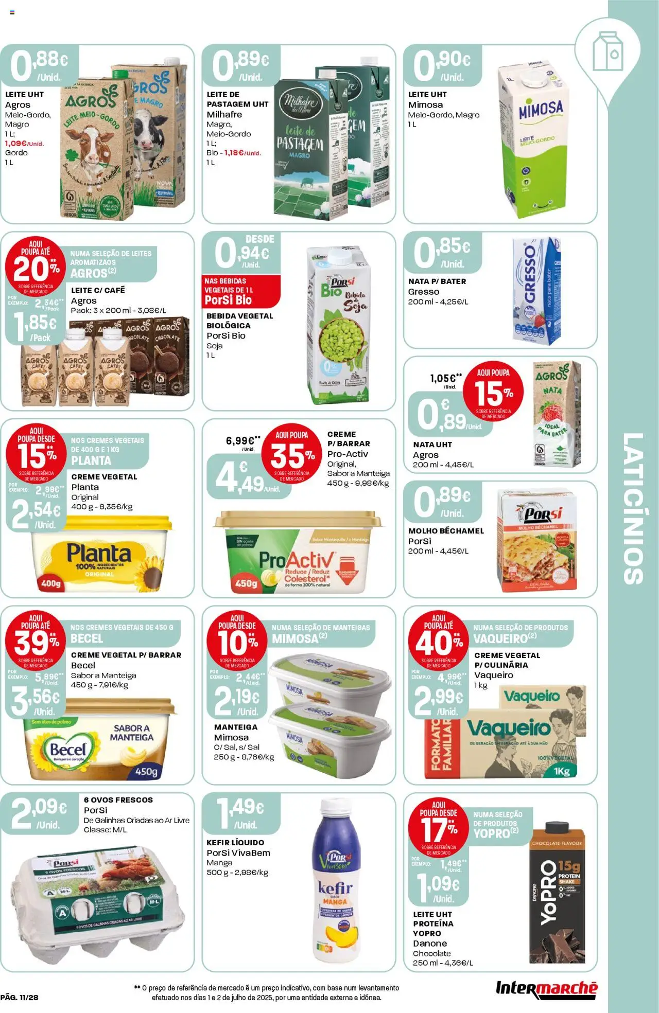 Intermarché folheto │ válido de 07.08.2025 | Página: 11 | Produtos: Leite, Manteiga, Bebida, Proteina